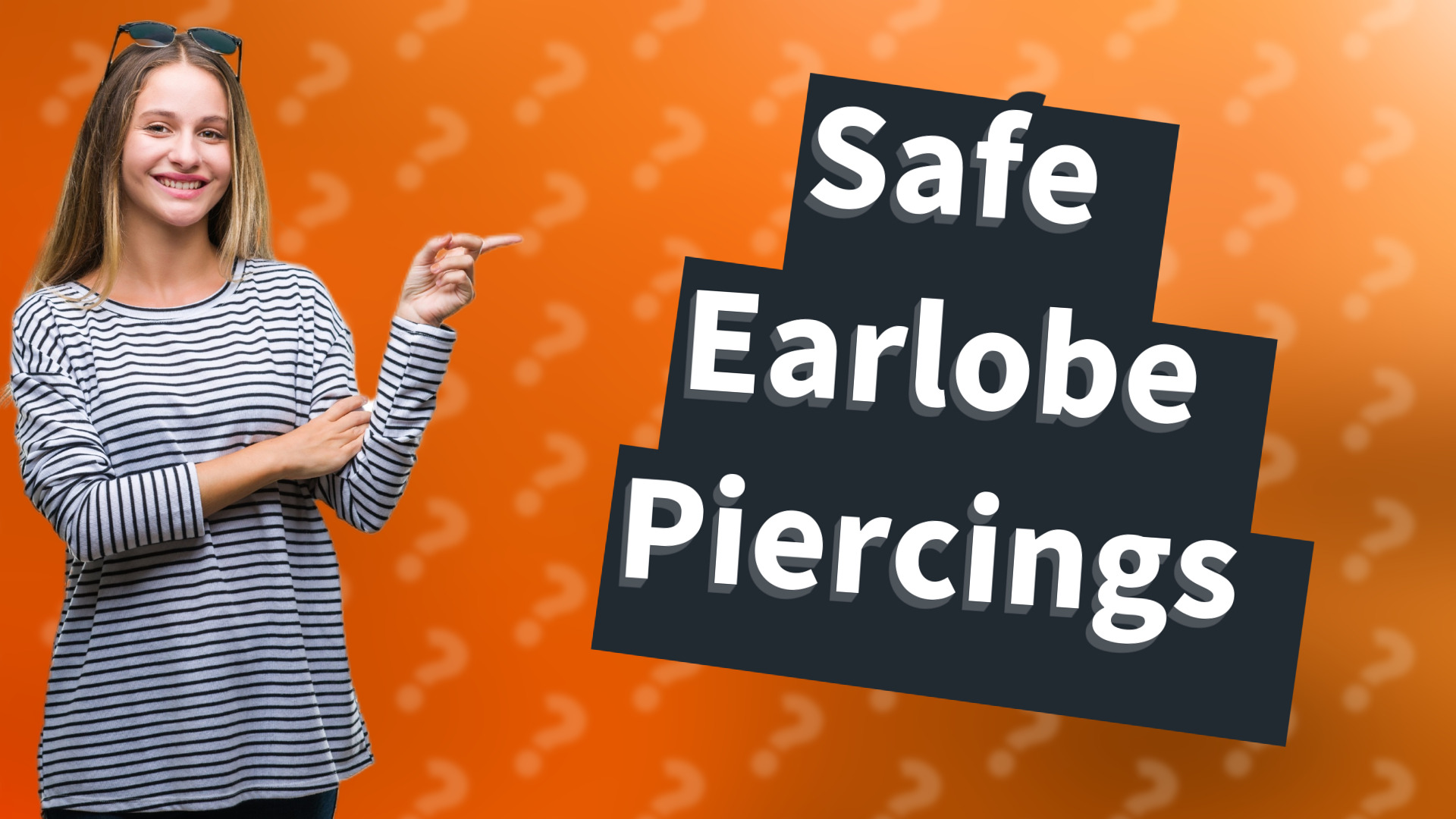 Safe Earlobe Piercings