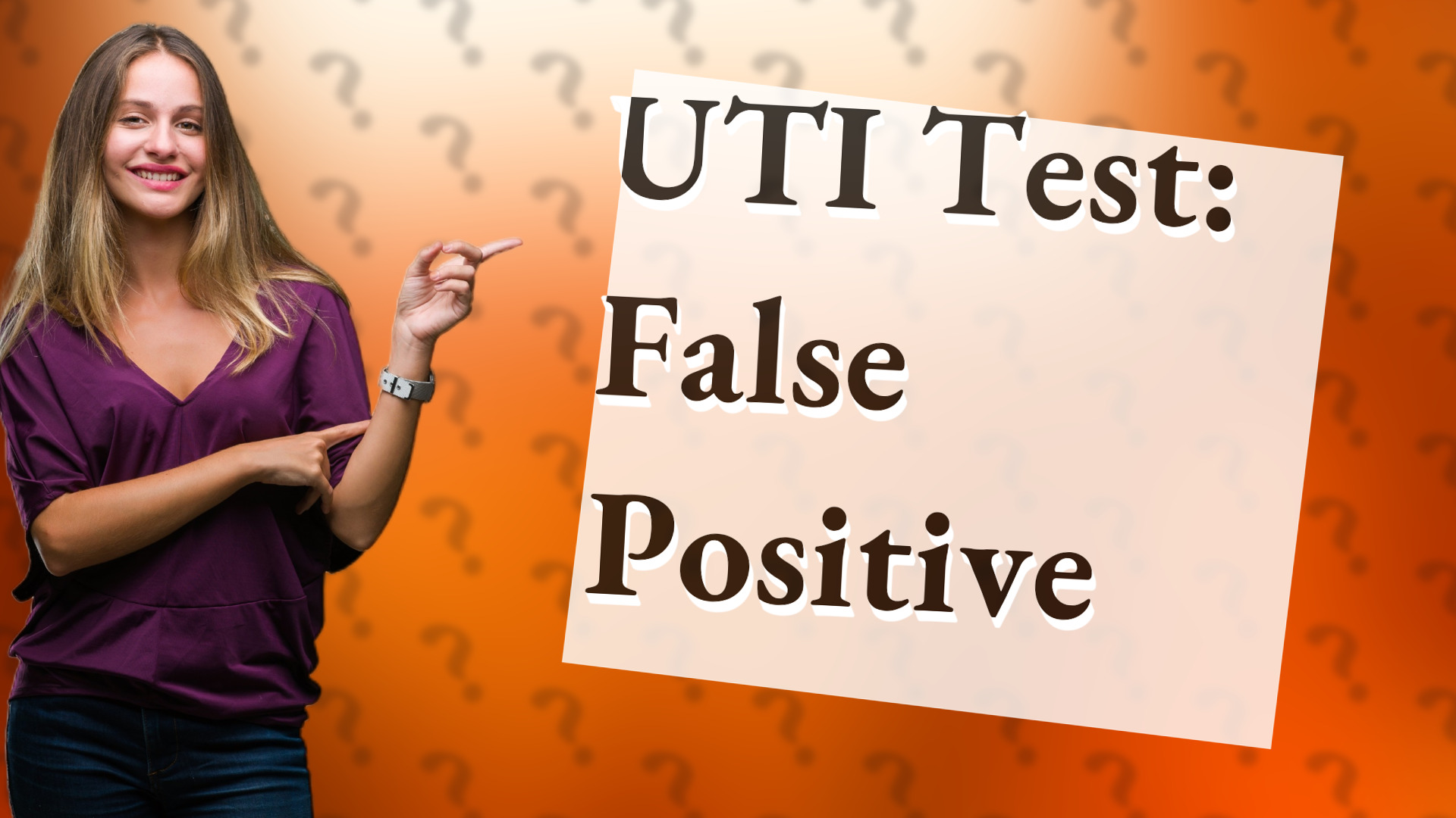 UTI Test: False Positive