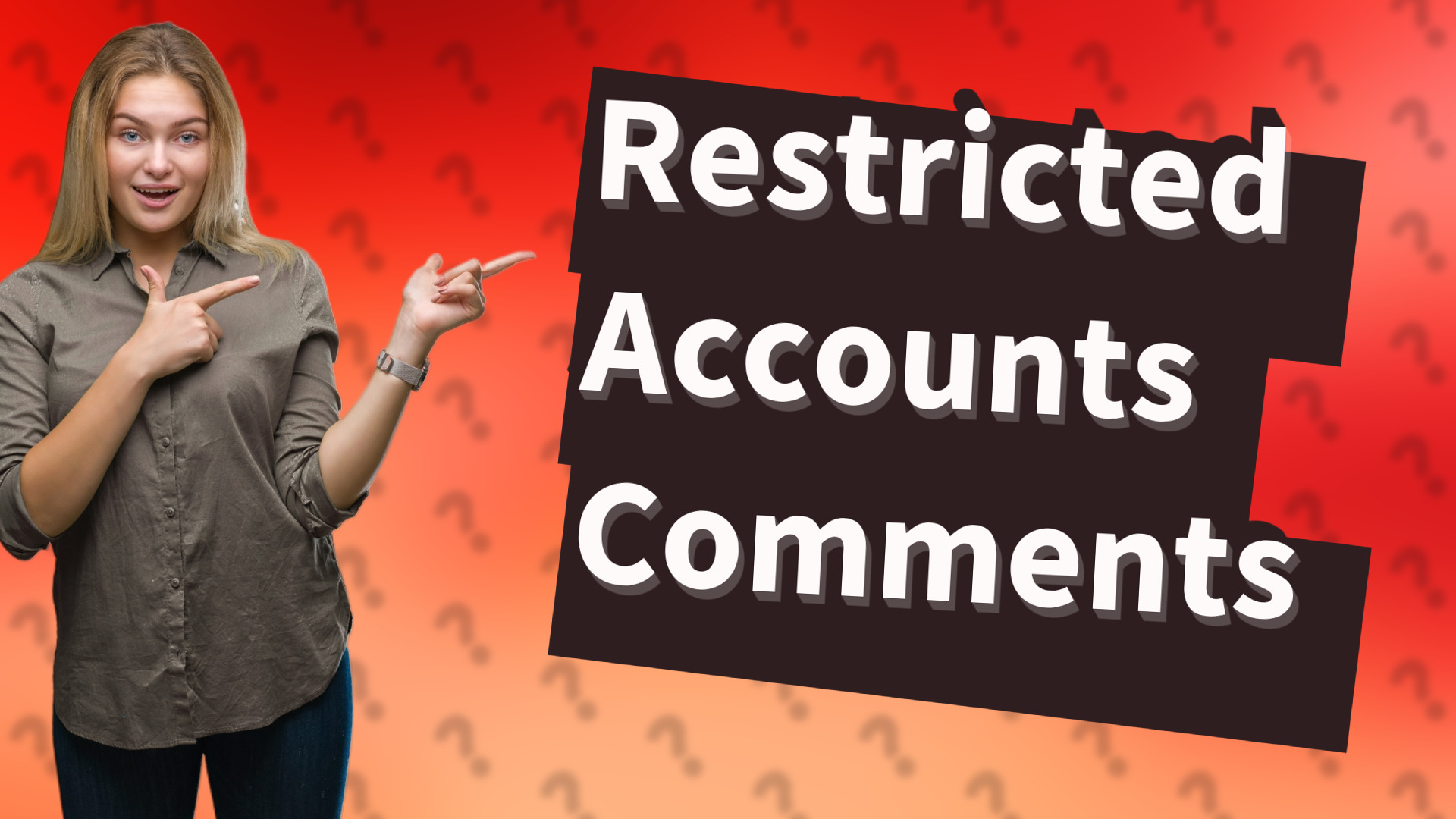 Restricted Accounts Comments