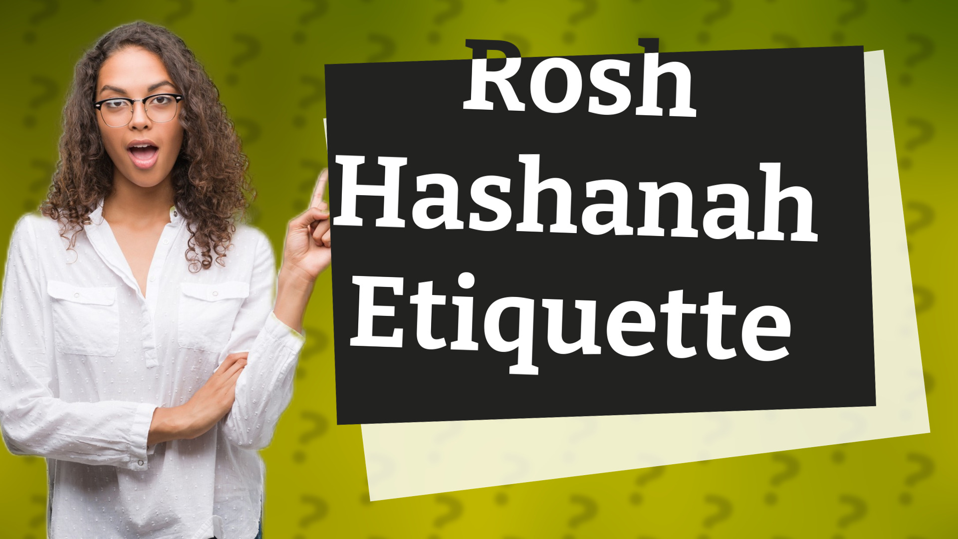 Rosh Hashanah Etiquette