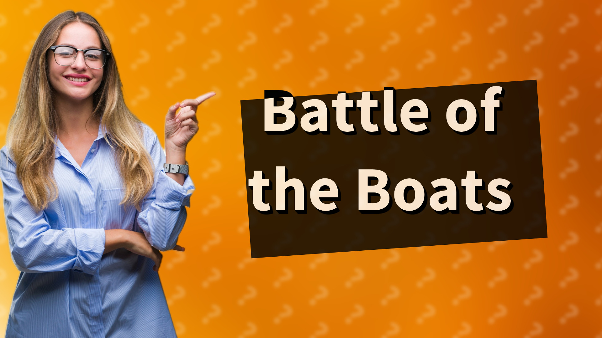 Battle of the Boats