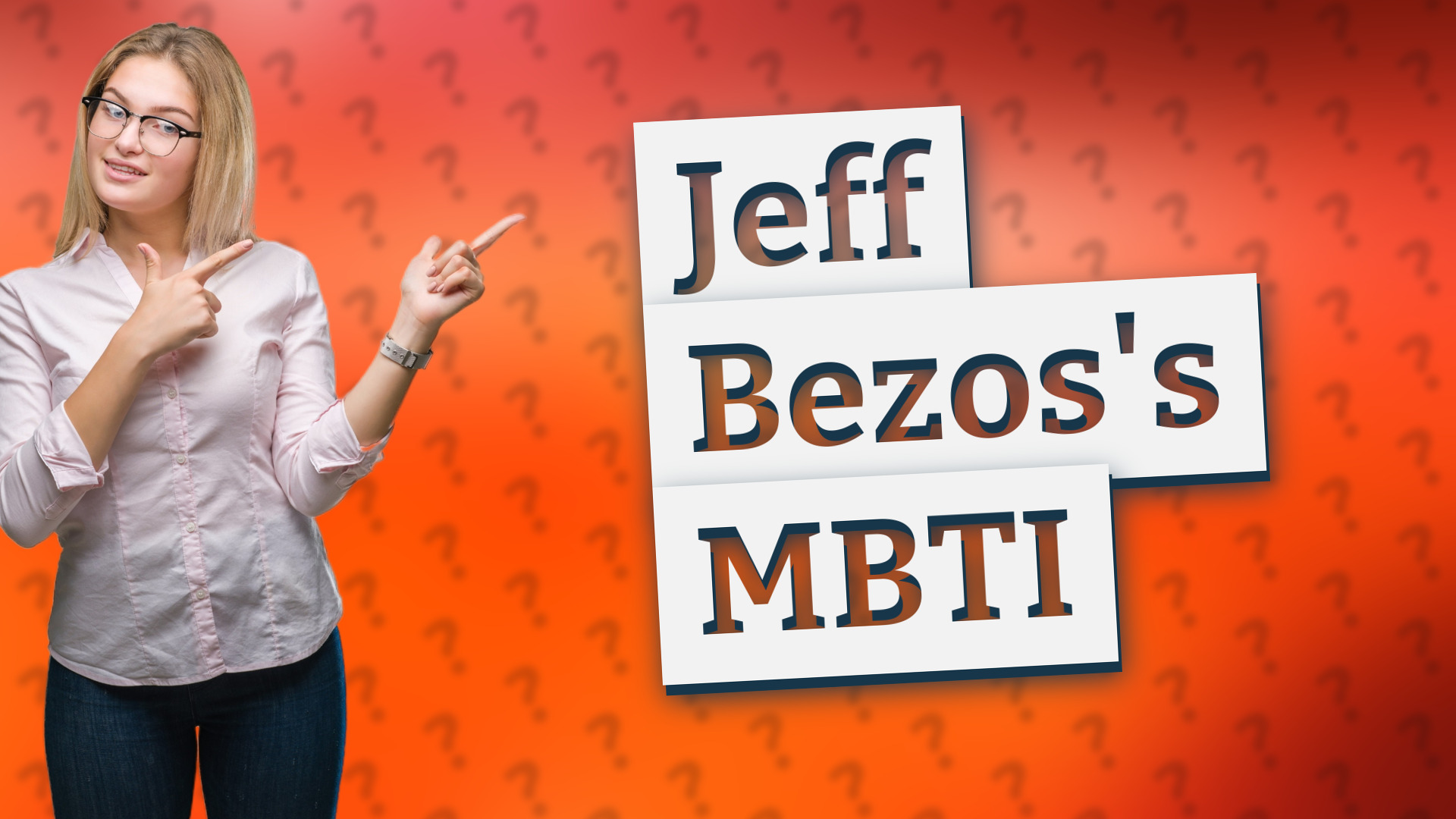 Jeff Bezos's MBTI