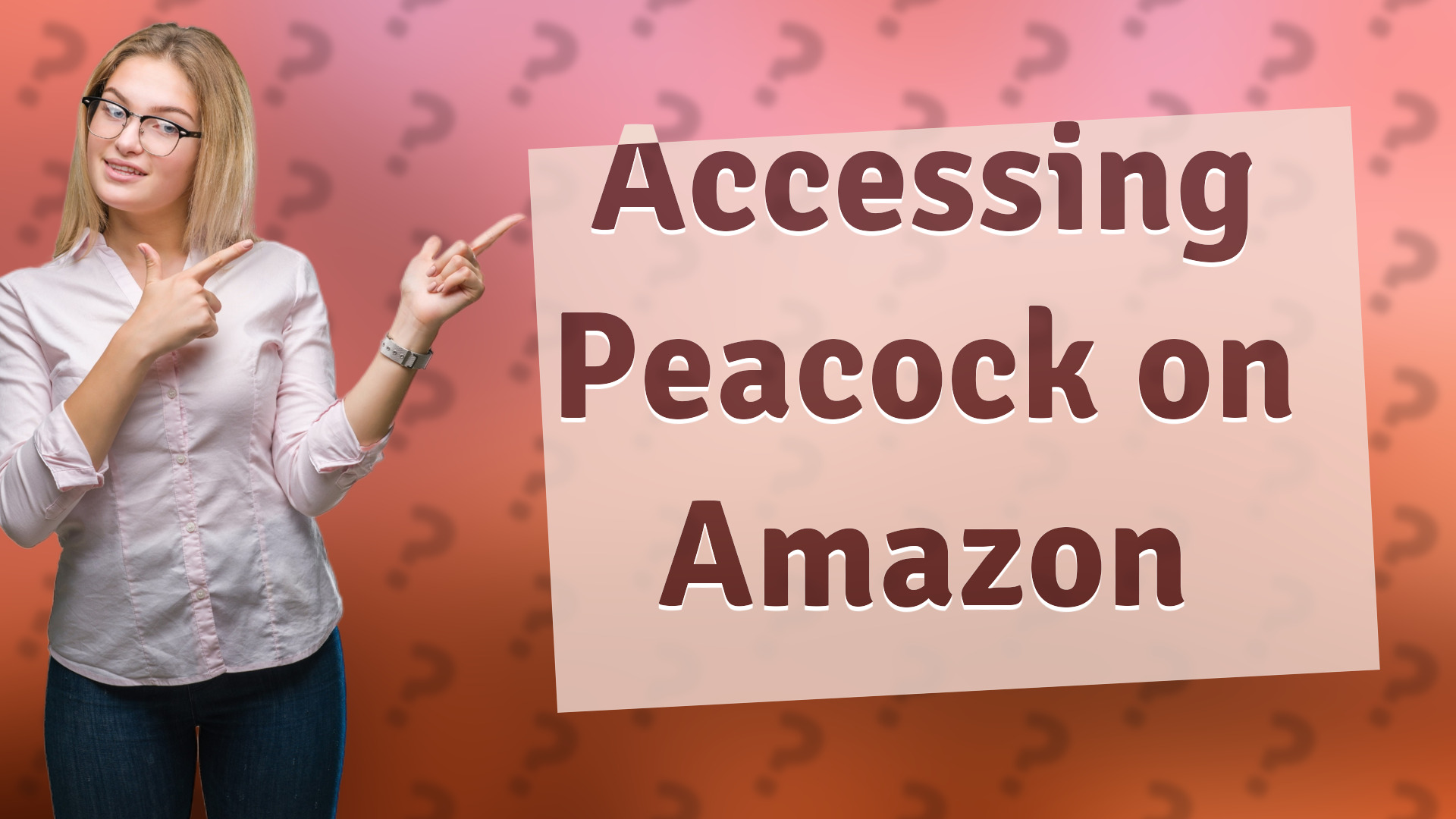 Accessing Peacock on Amazon