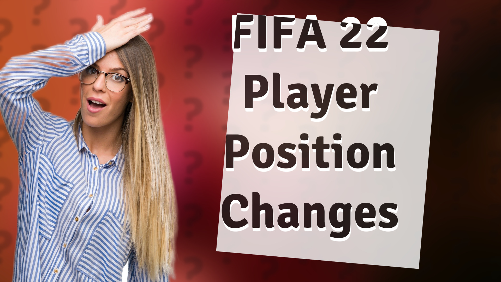 FIFA 22 Player Position Changes