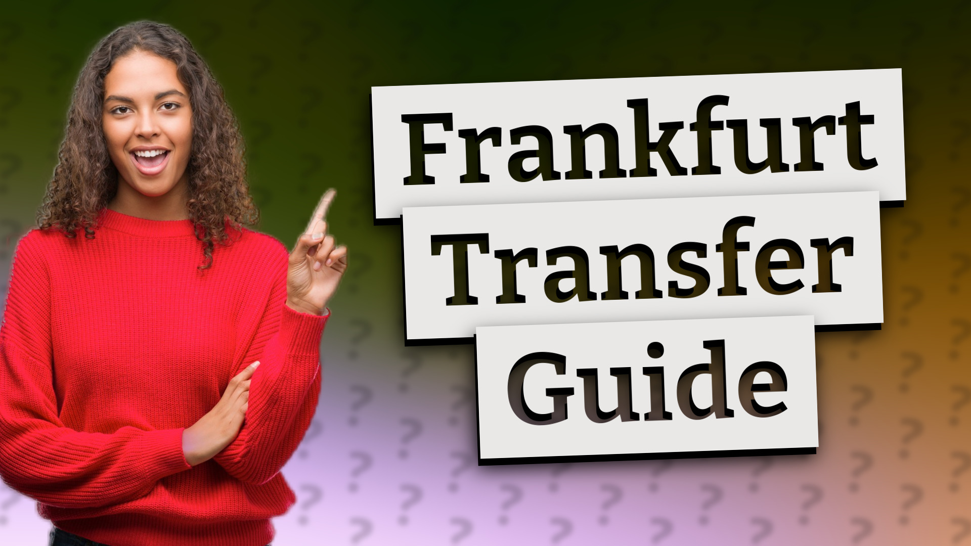 Frankfurt Transfer Guide