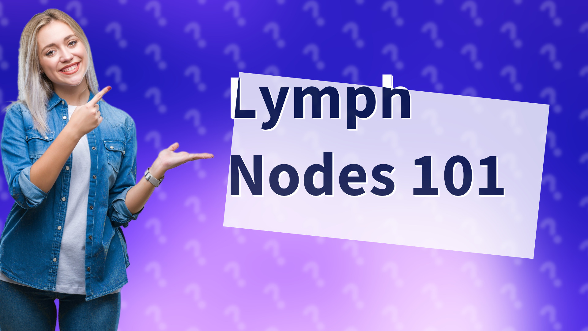 Lymph Nodes 101