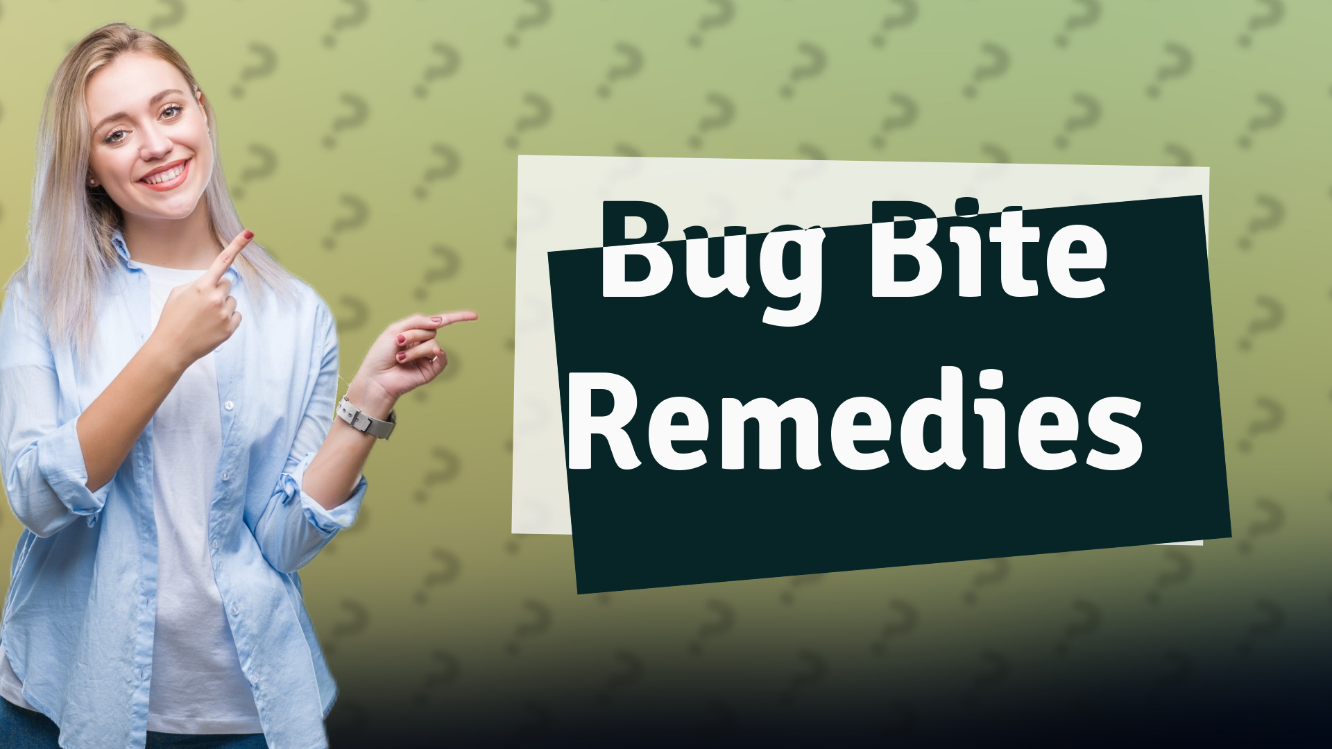 Bug Bite Remedies