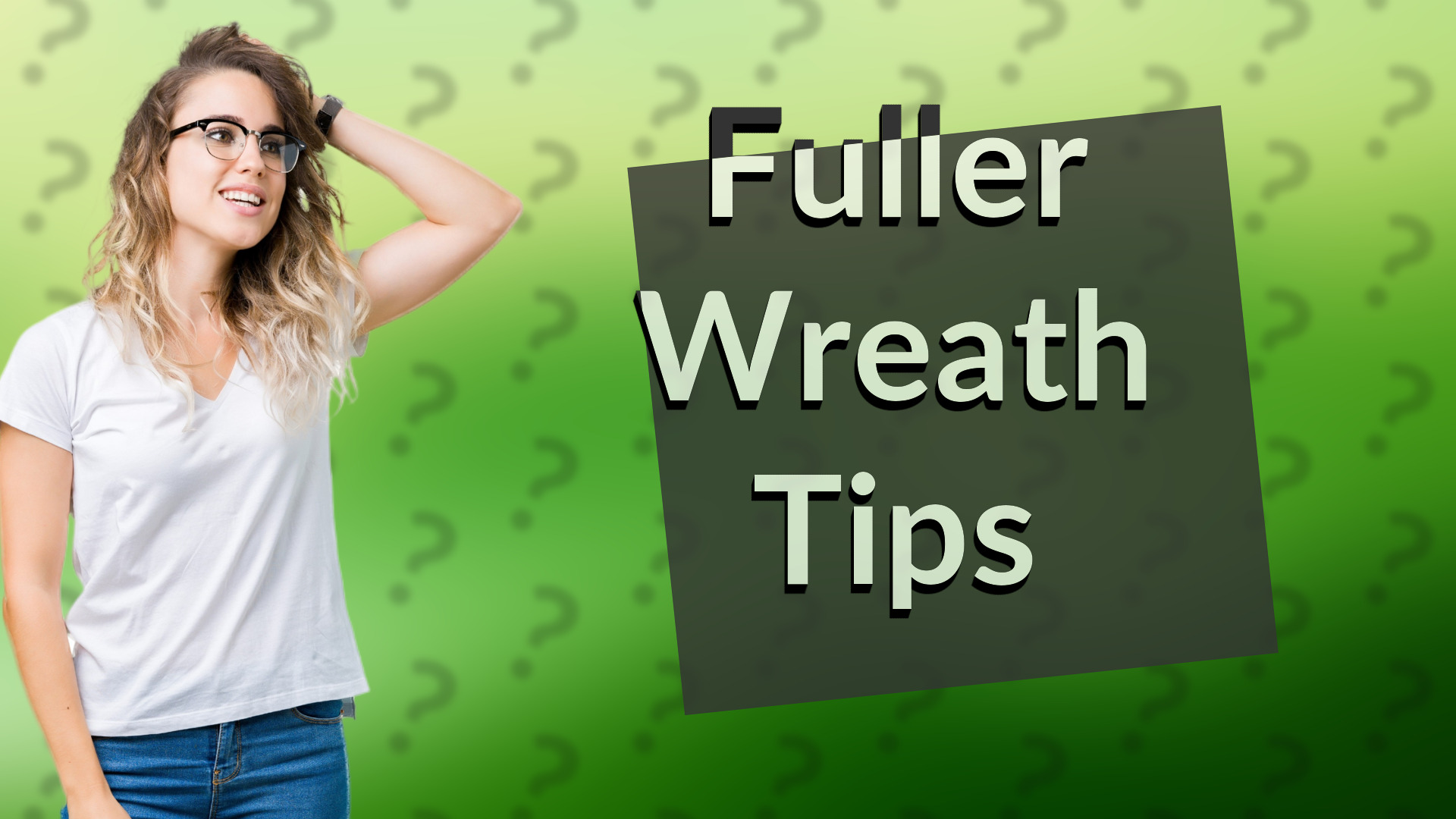 Fuller Wreath Tips