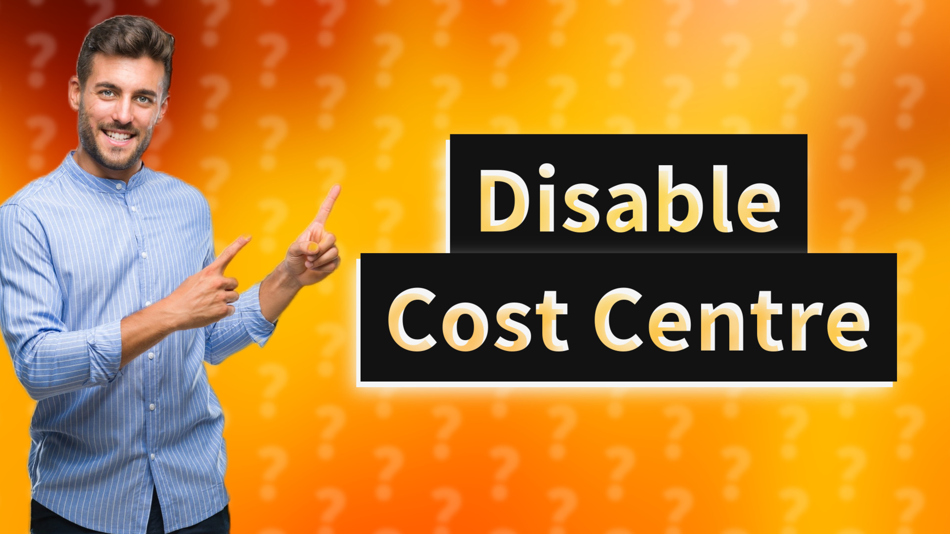 Disable Cost Centre