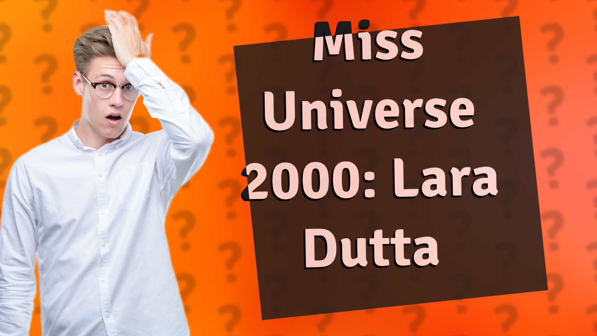 Miss Universe 2000: Lara Dutta