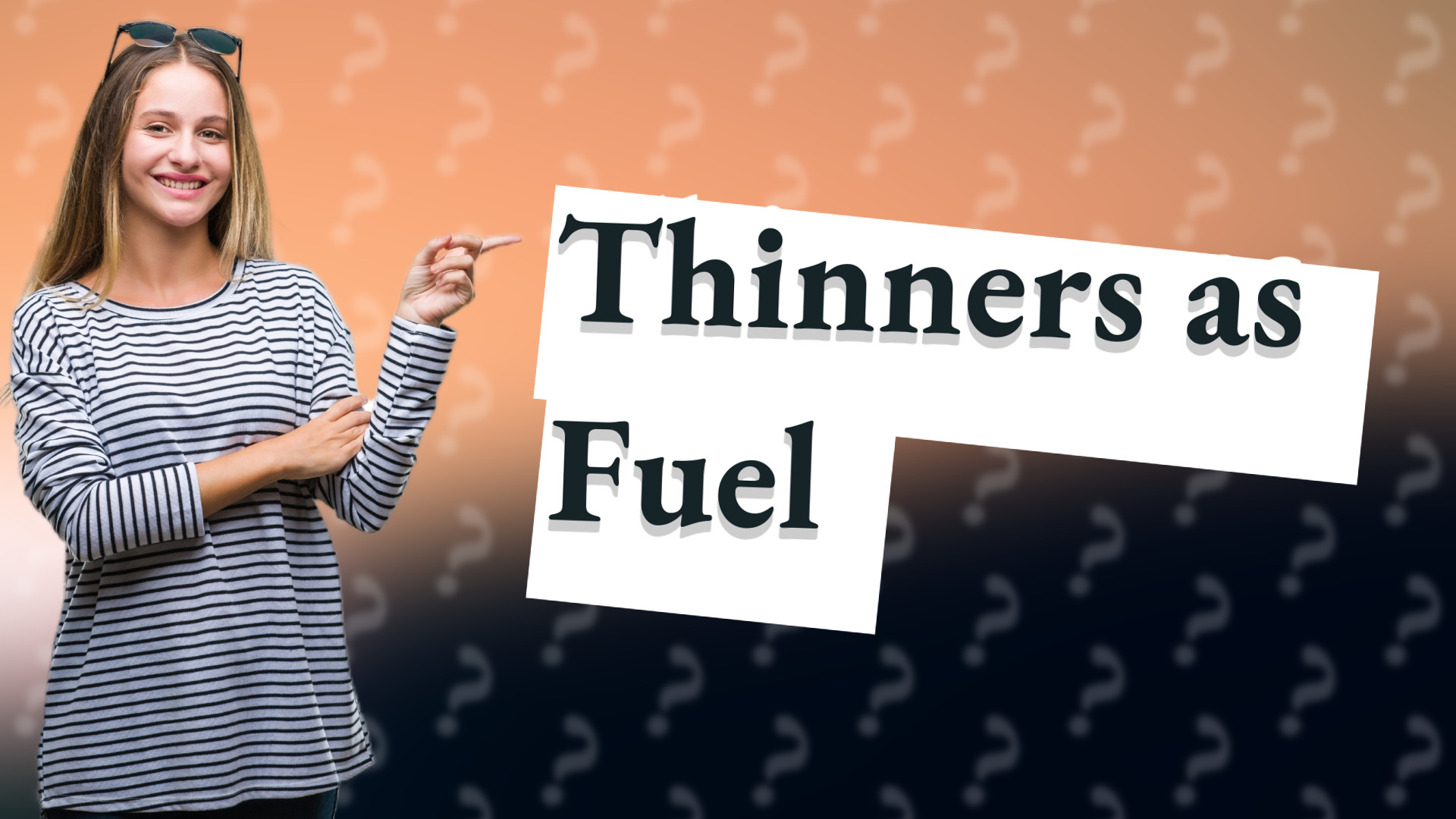 Thinners as Fuel