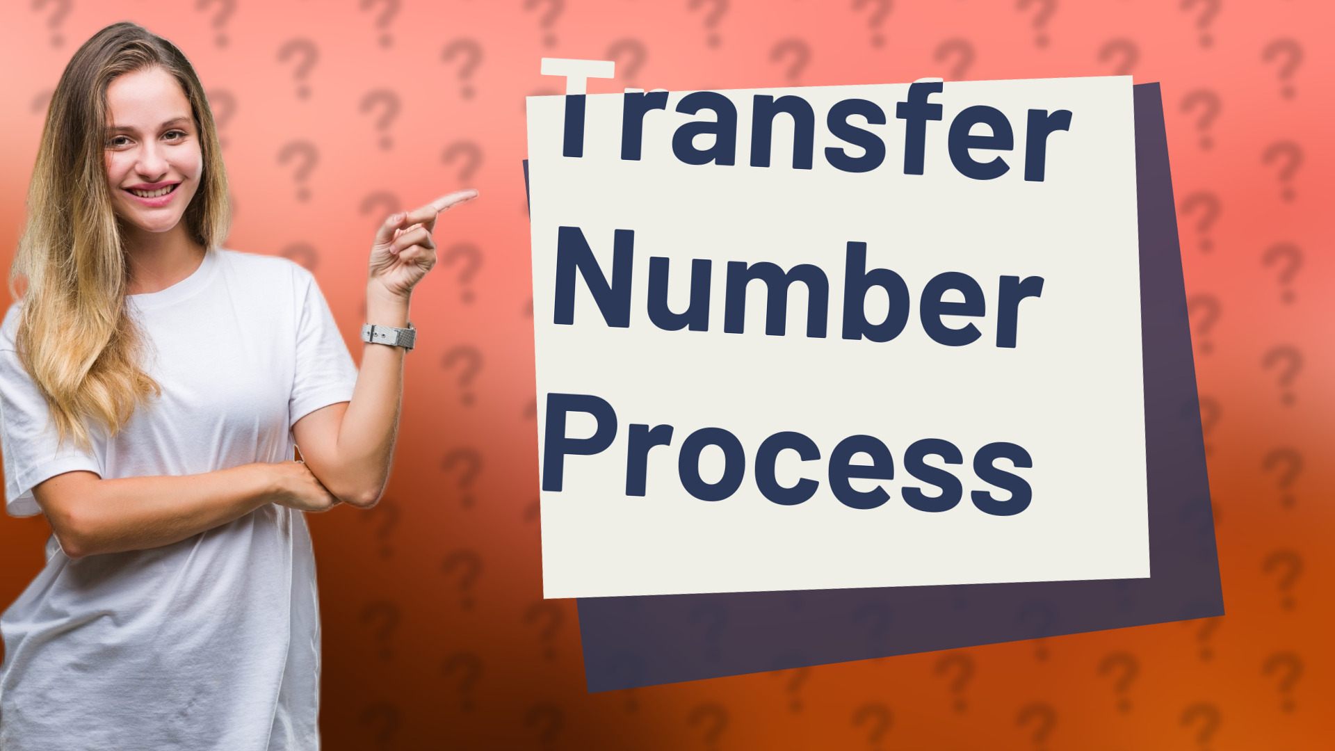 Transfer Number Process