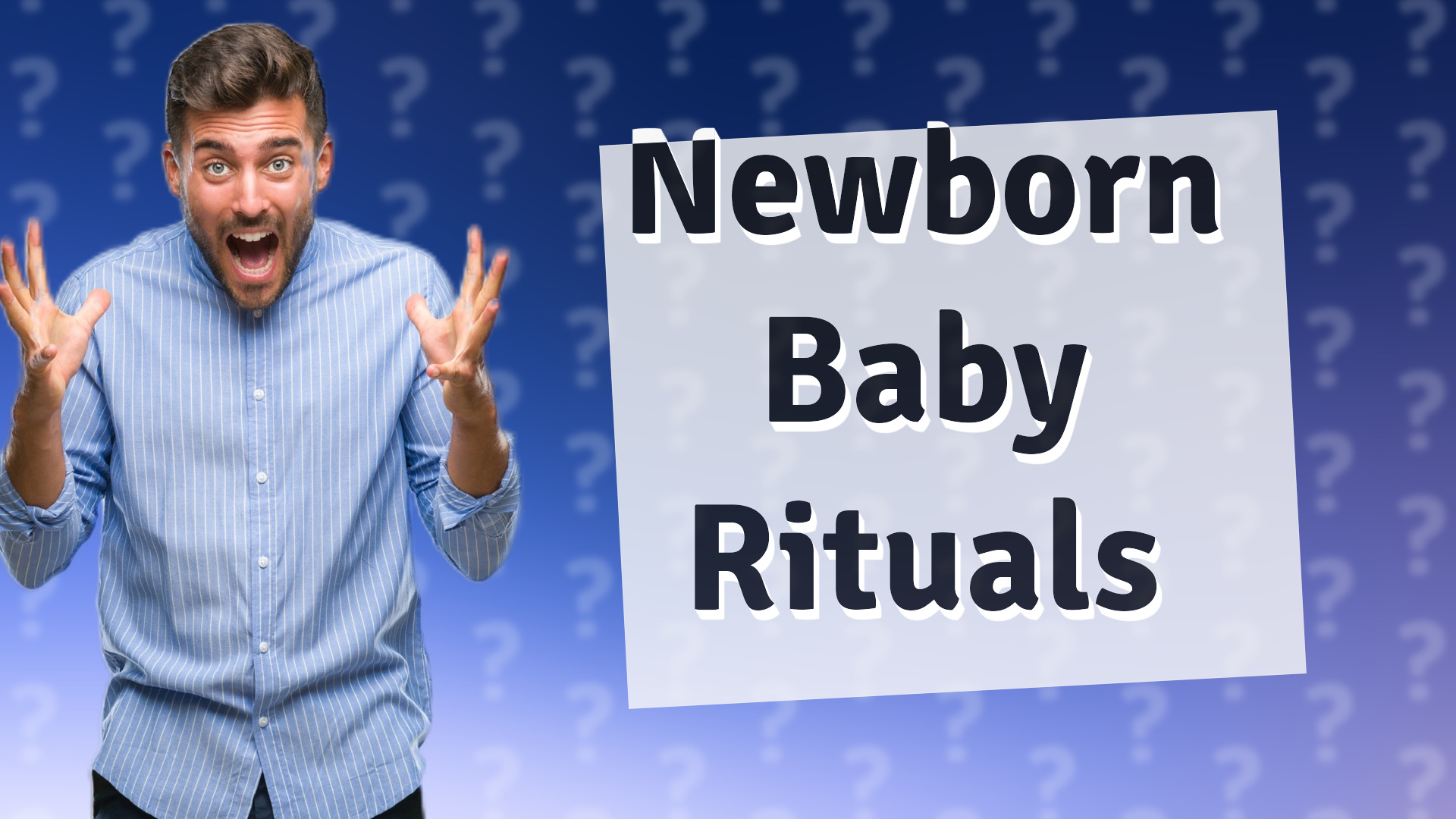 Newborn Baby Rituals