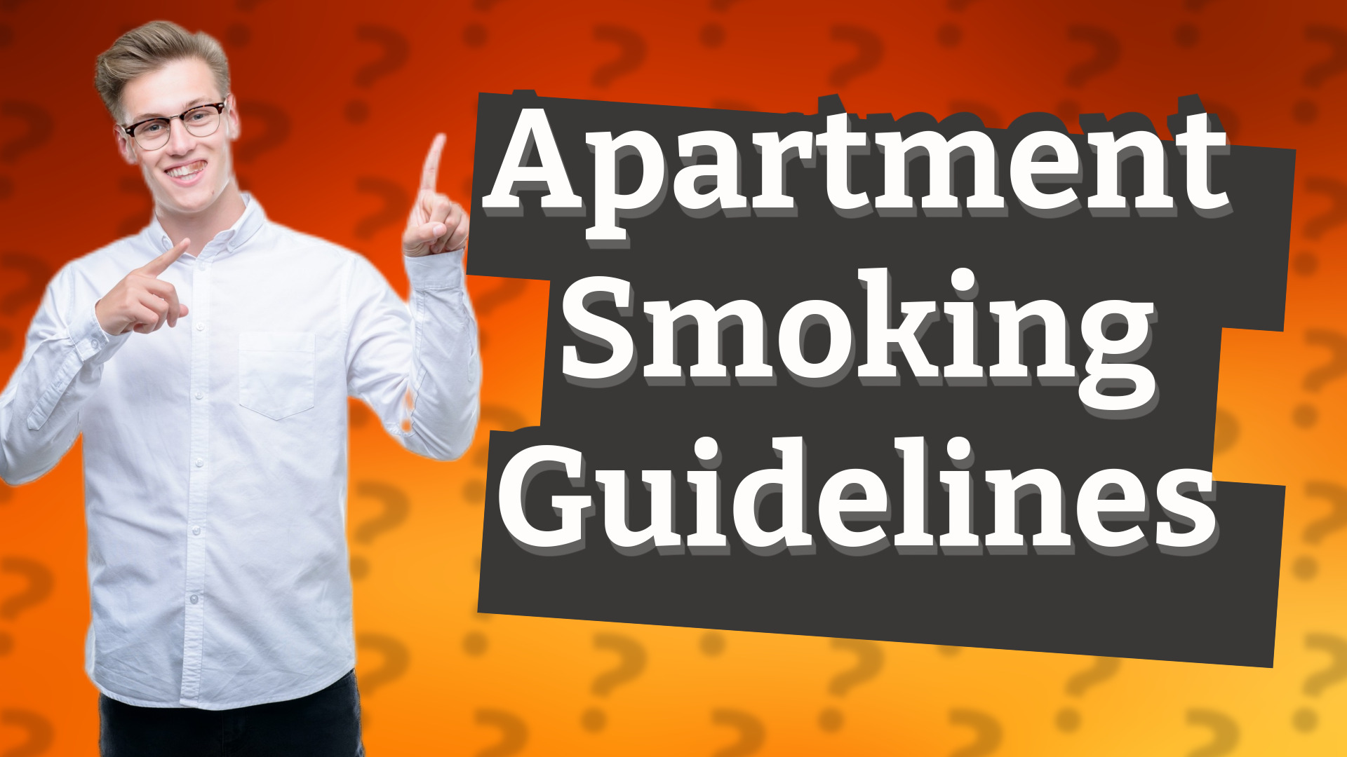 Apartment Smoking Guidelines