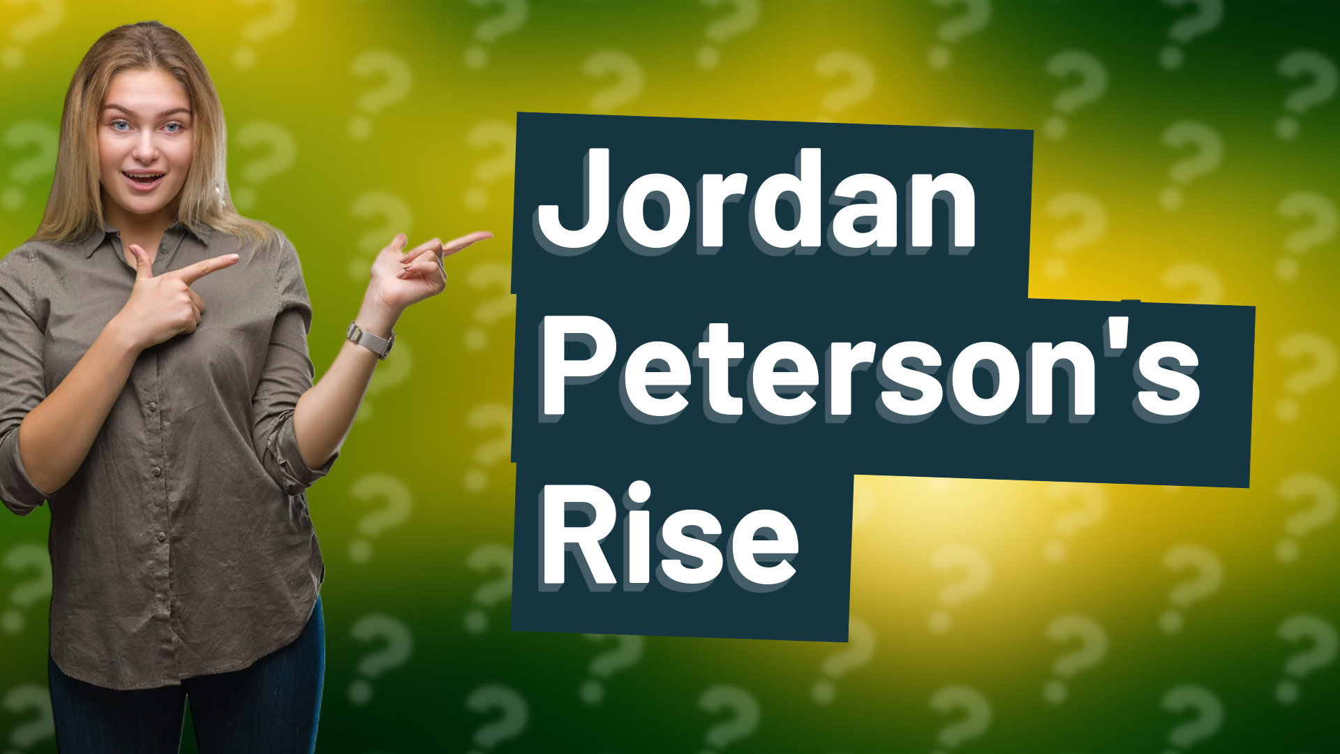Jordan Peterson's Rise