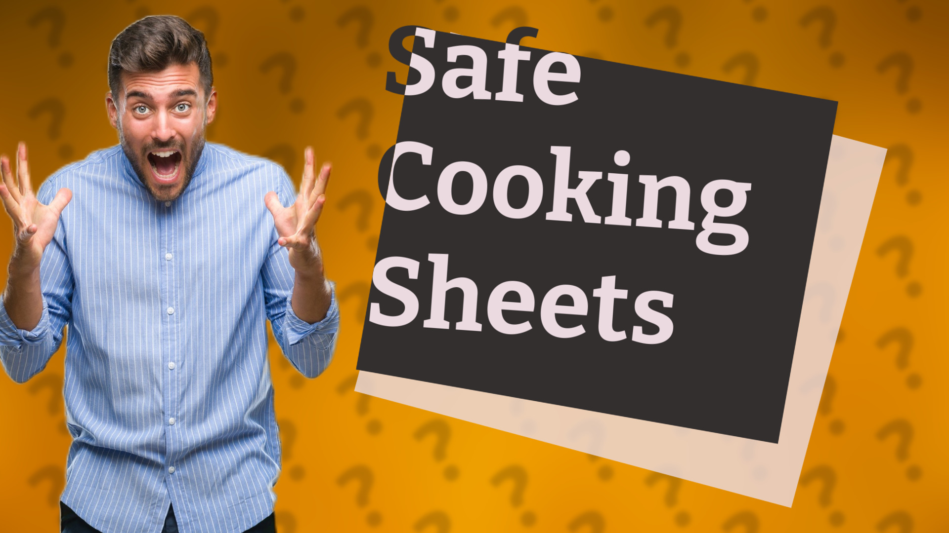 Safe Cooking Sheets