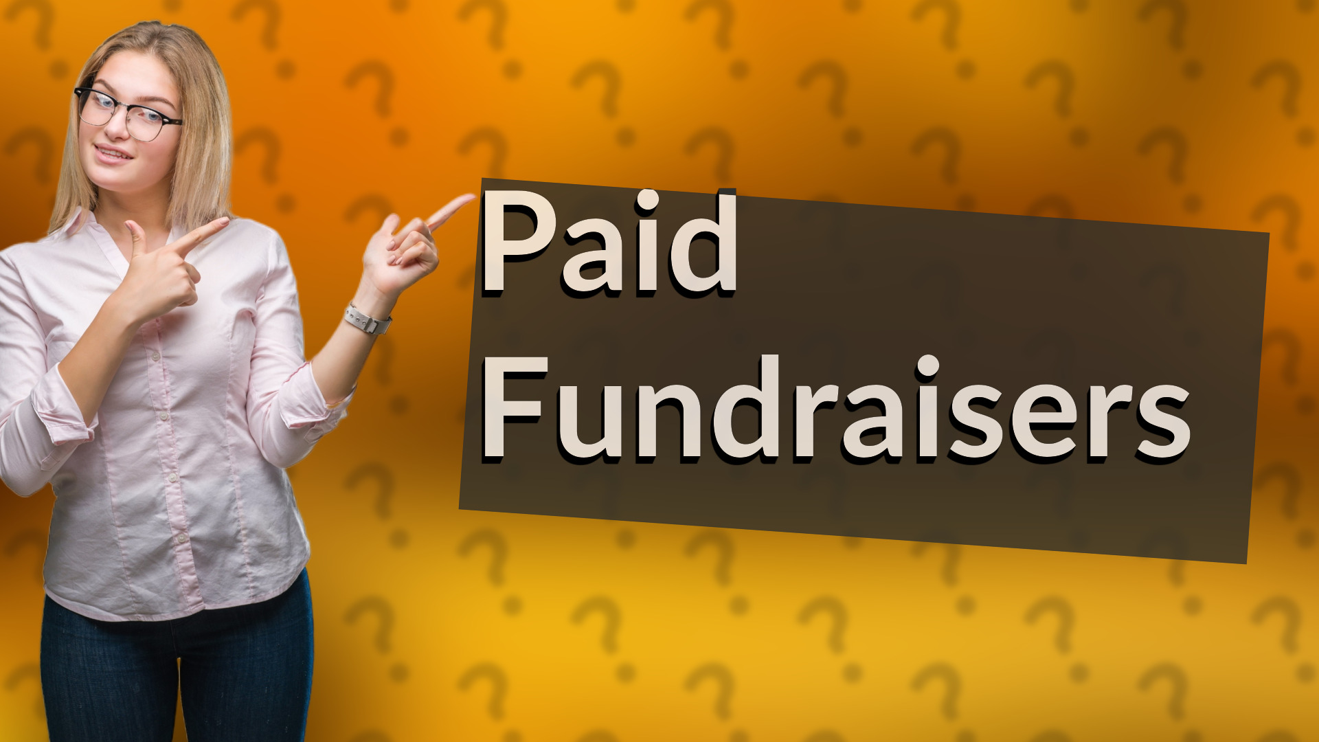 Paid Fundraisers
