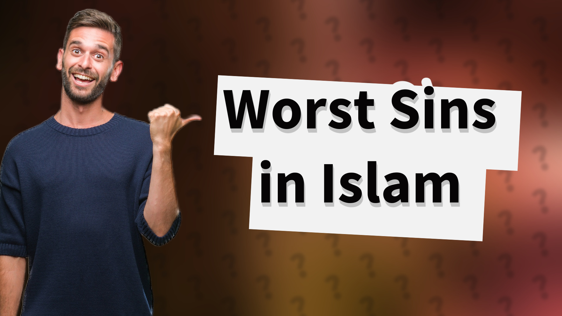 Worst Sins in Islam