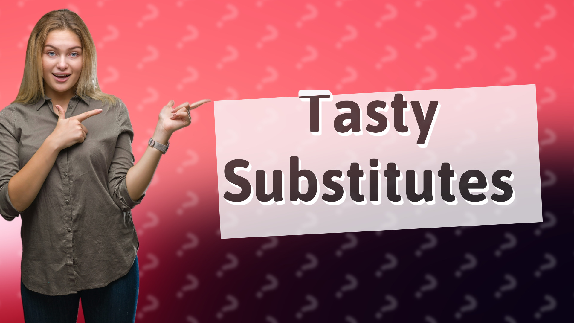 Tasty Substitutes