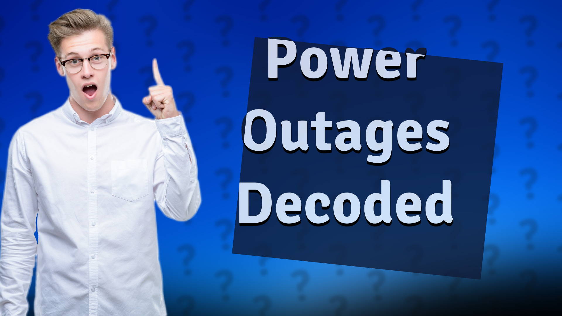 Power Outages Decoded