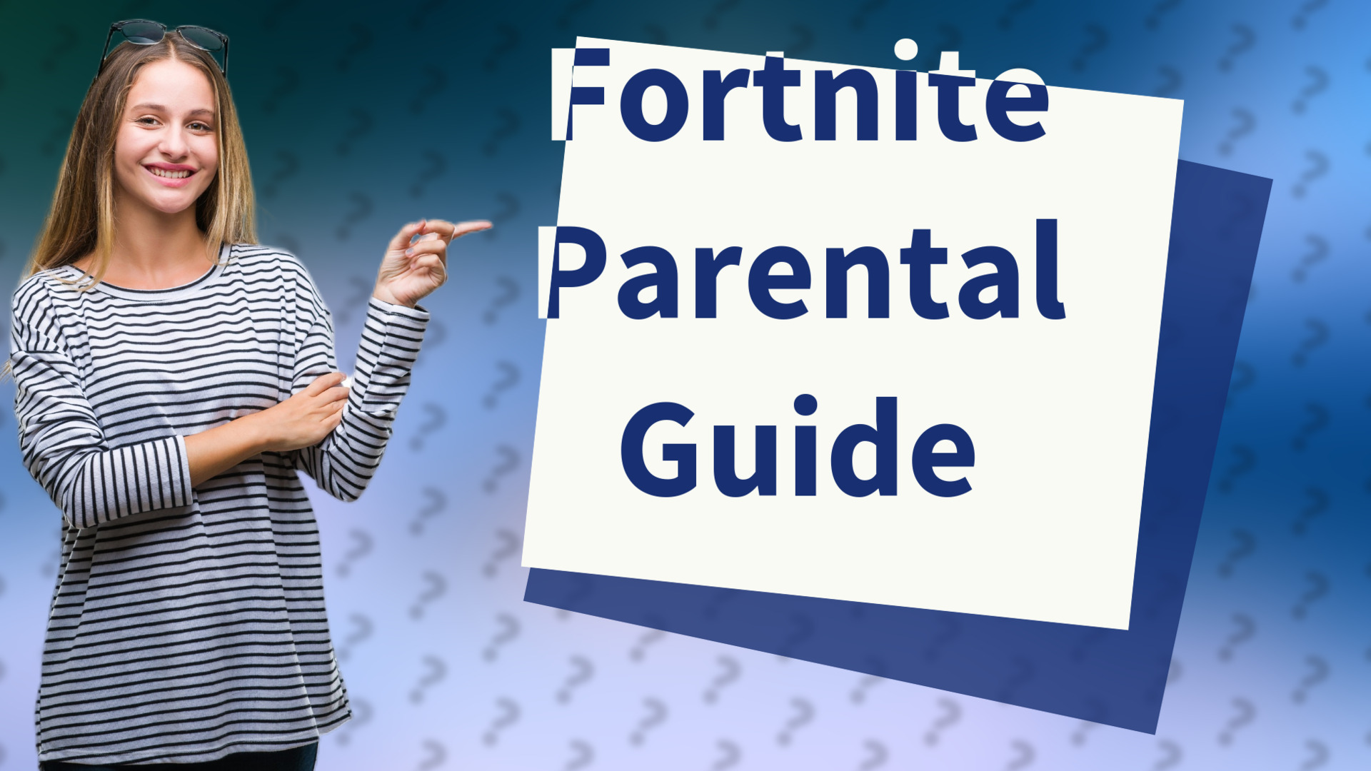 Fortnite Parental Guide