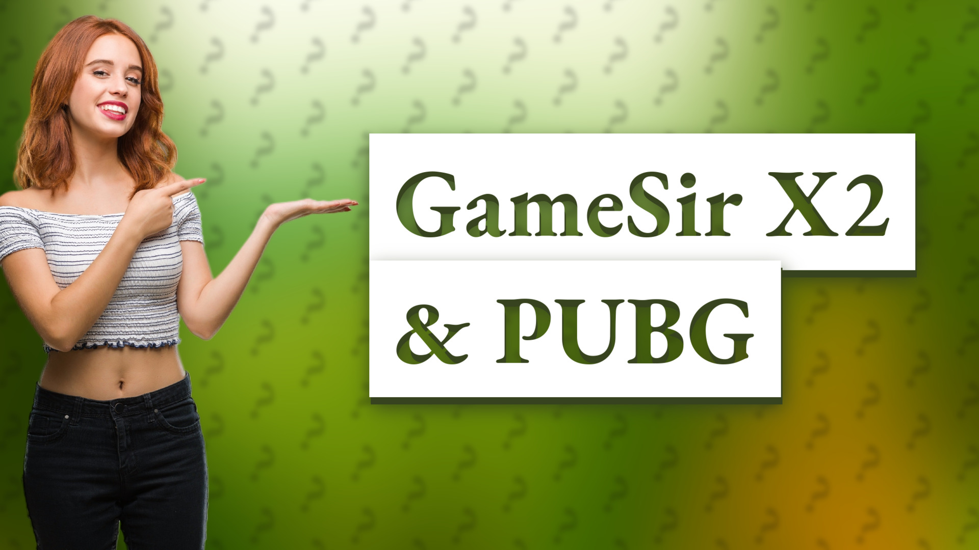 GameSir X2 & PUBG