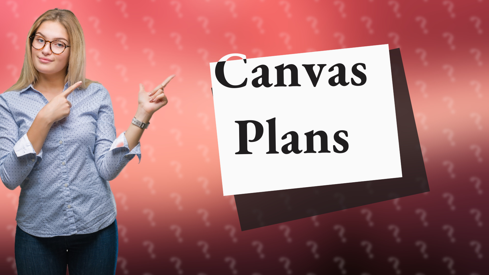 Canvas Plans