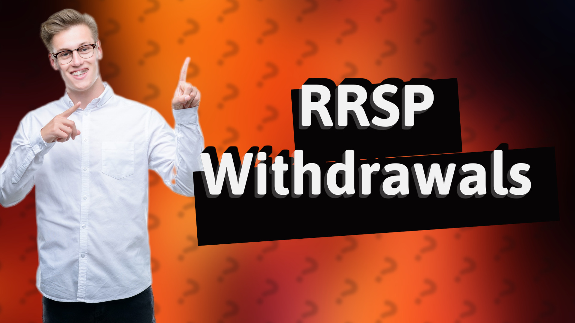 RRSP Withdrawals