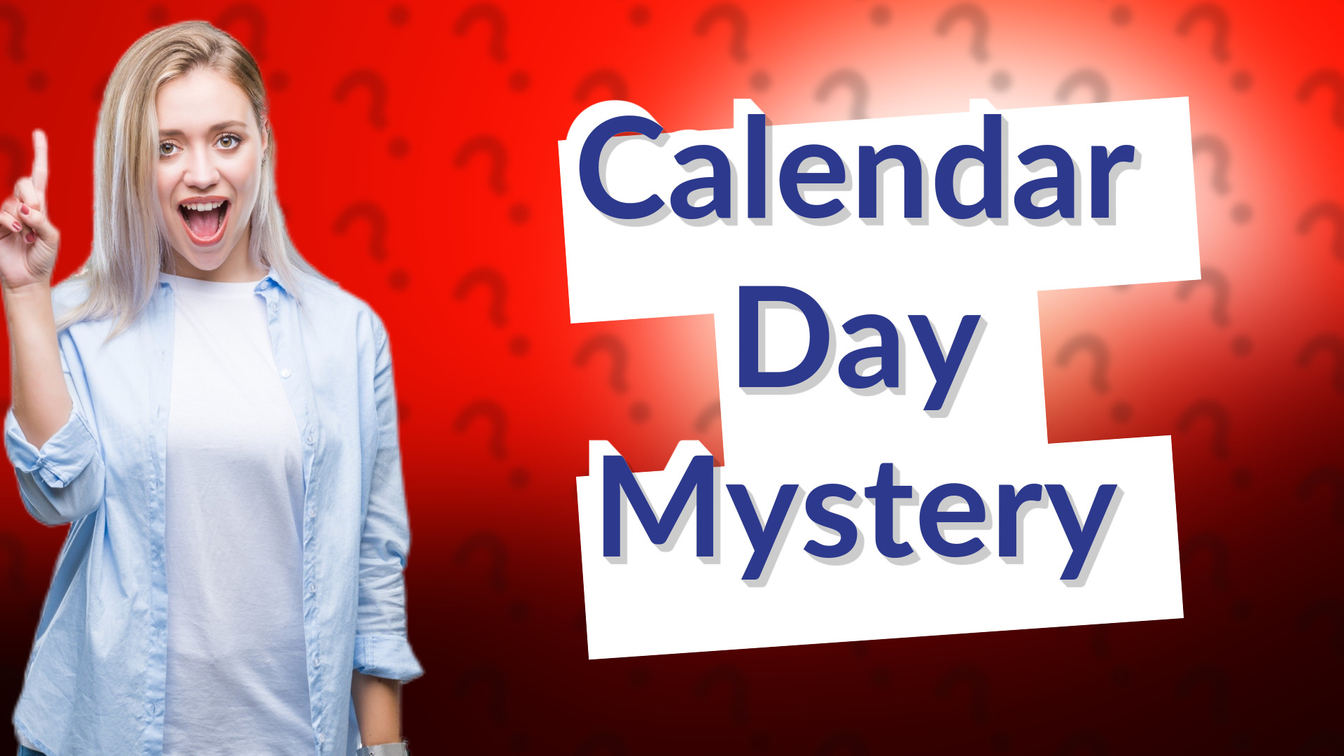 Calendar Day Mystery