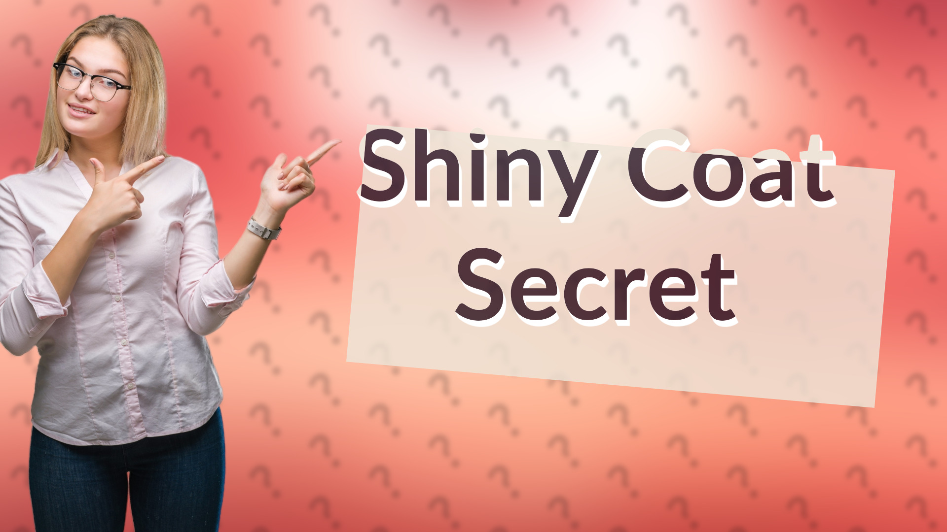 Shiny Coat Secret