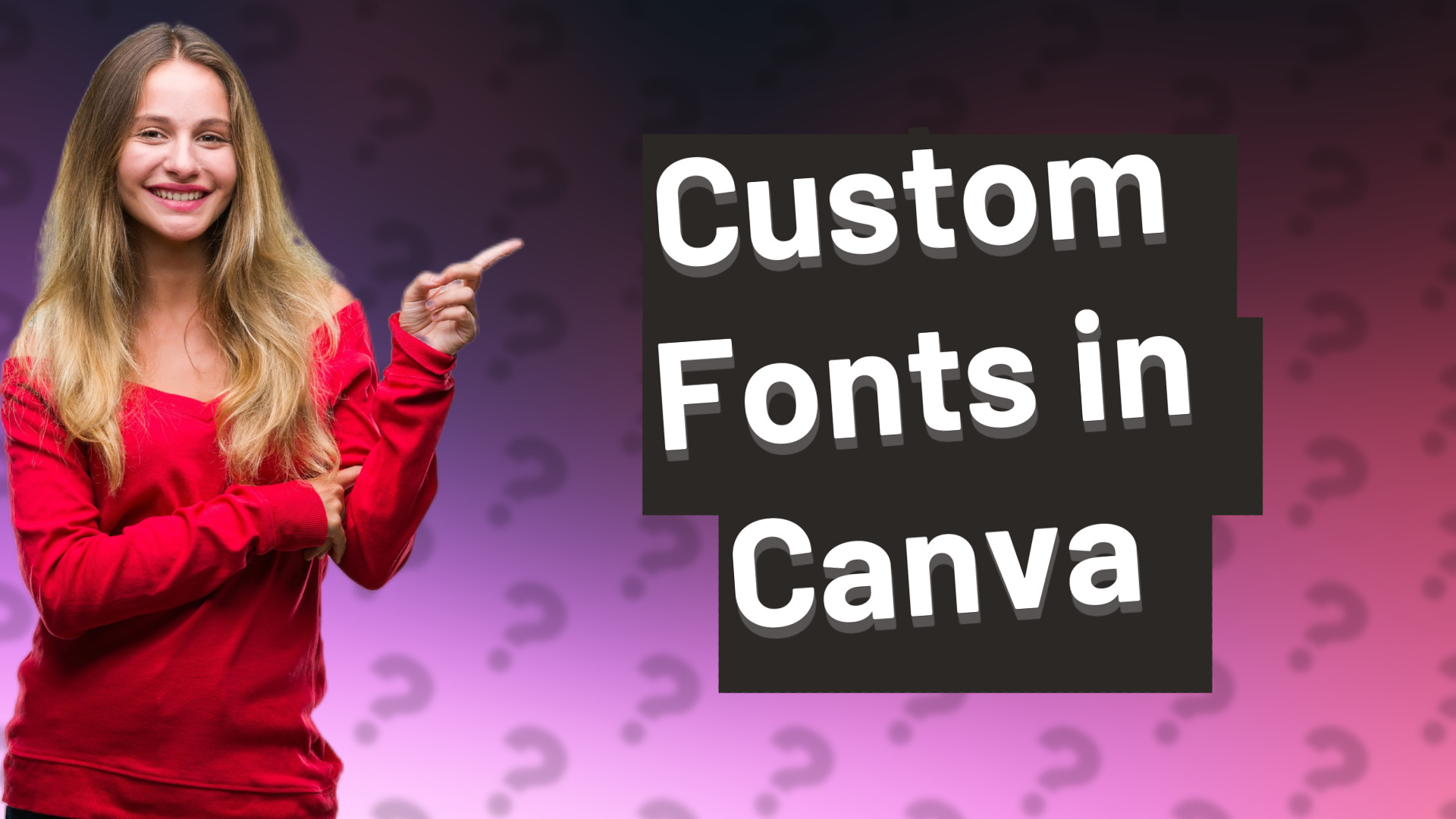 Custom Fonts in Canva