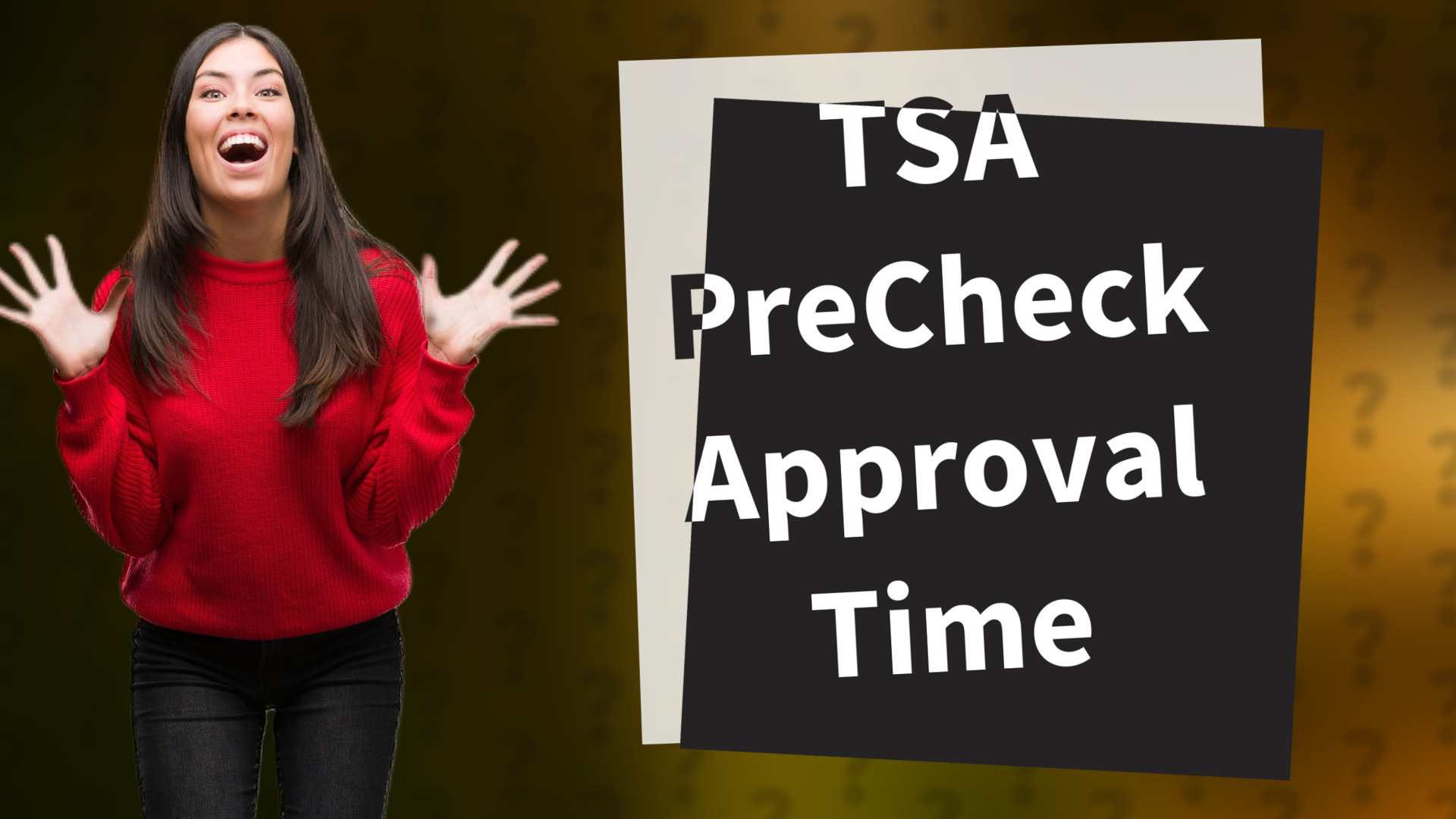 TSA PreCheck Approval Time