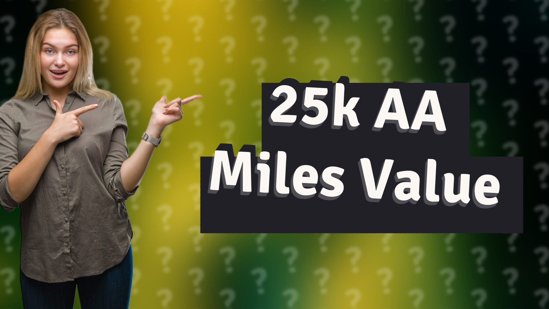 25k AA Miles Value