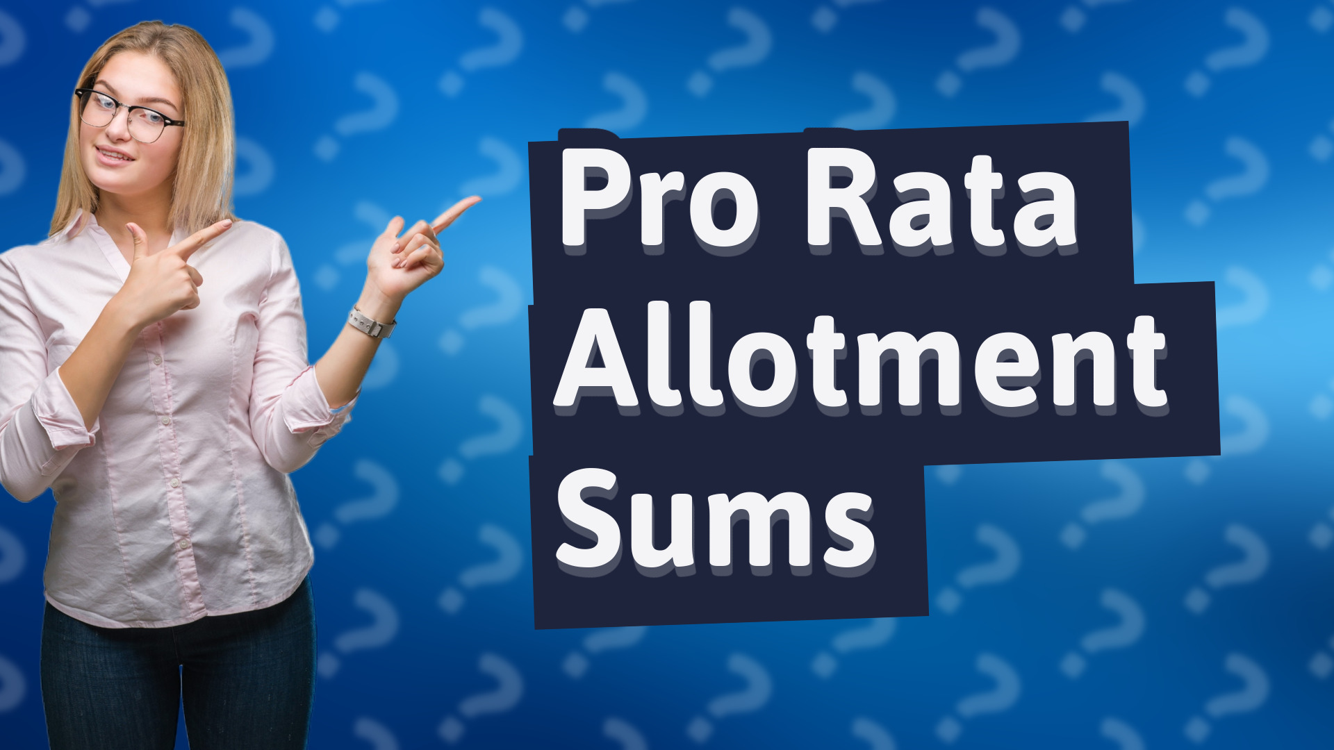 Pro Rata Allotment Sums