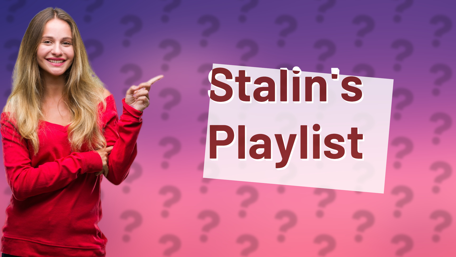 Stalin's Playlist