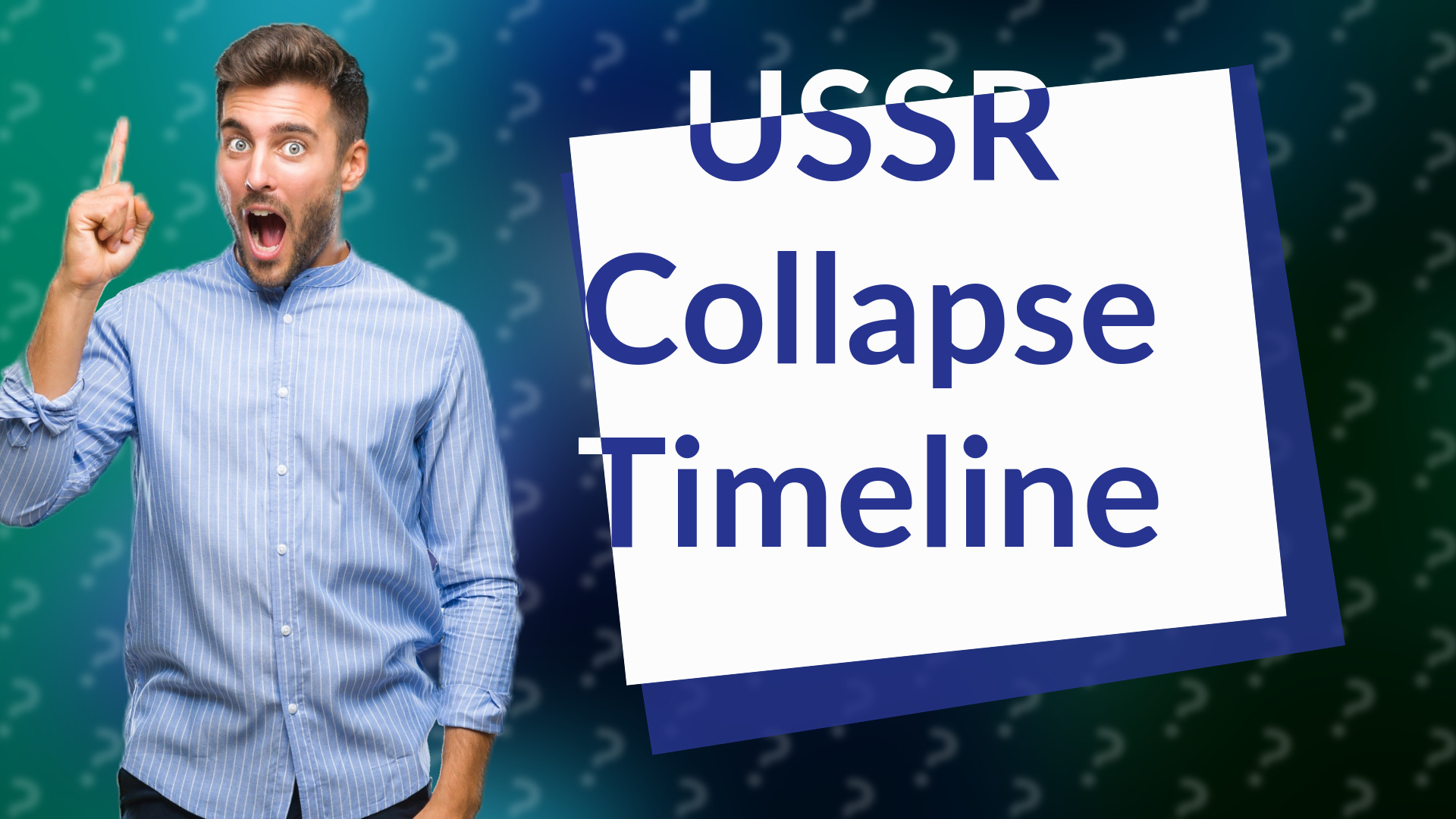 USSR Collapse Timeline