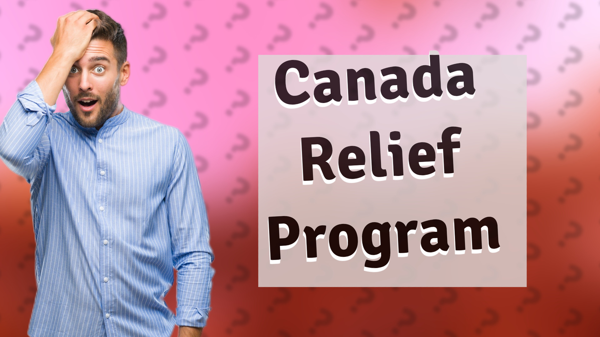 Canada Relief Program