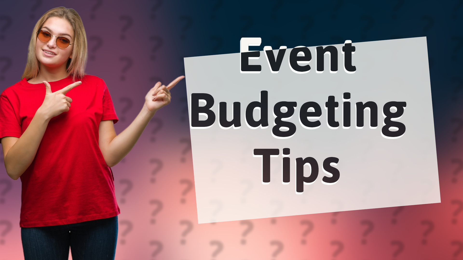 Event Budgeting Tips