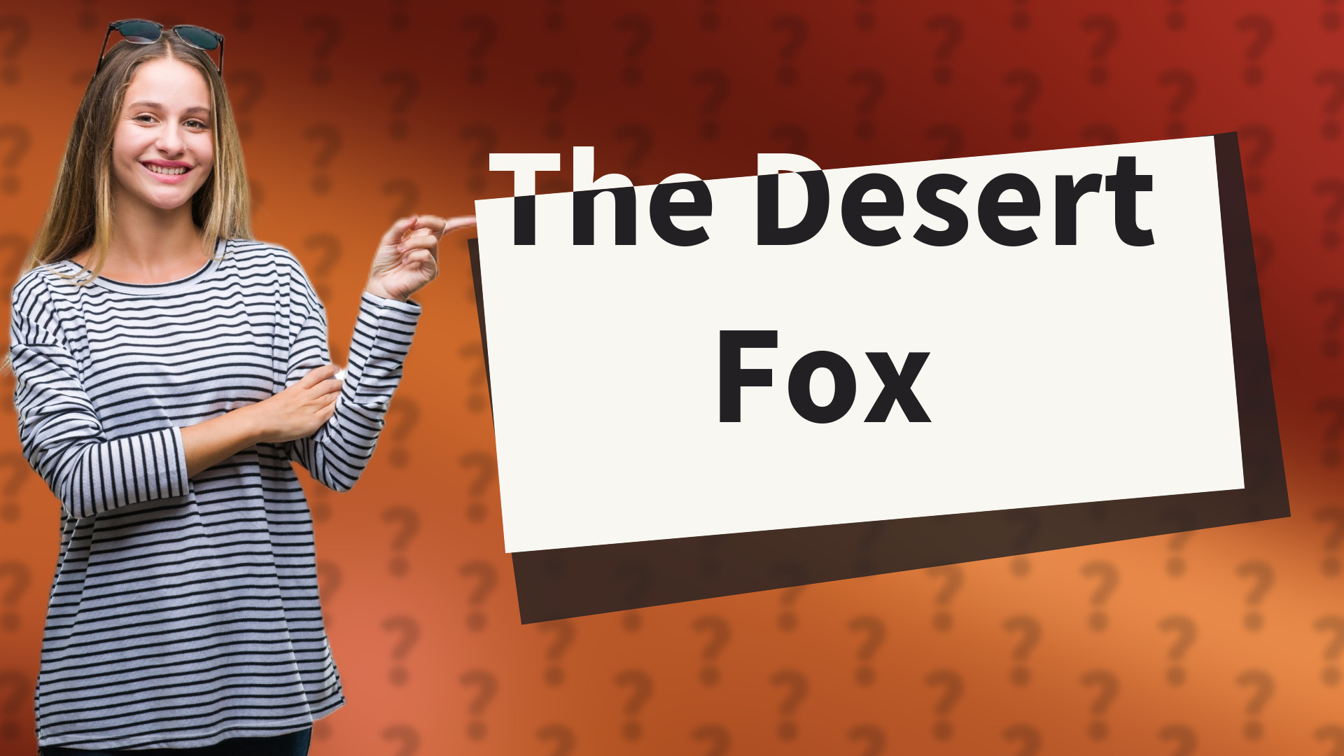 The Desert Fox
