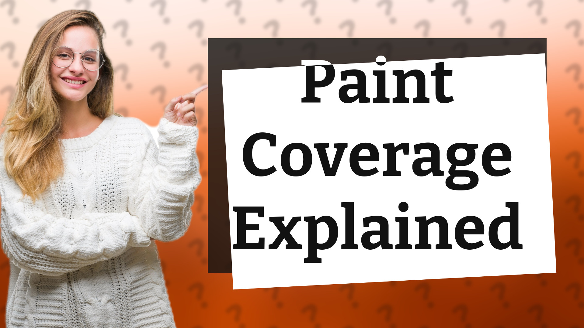 Paint Coverage Explained