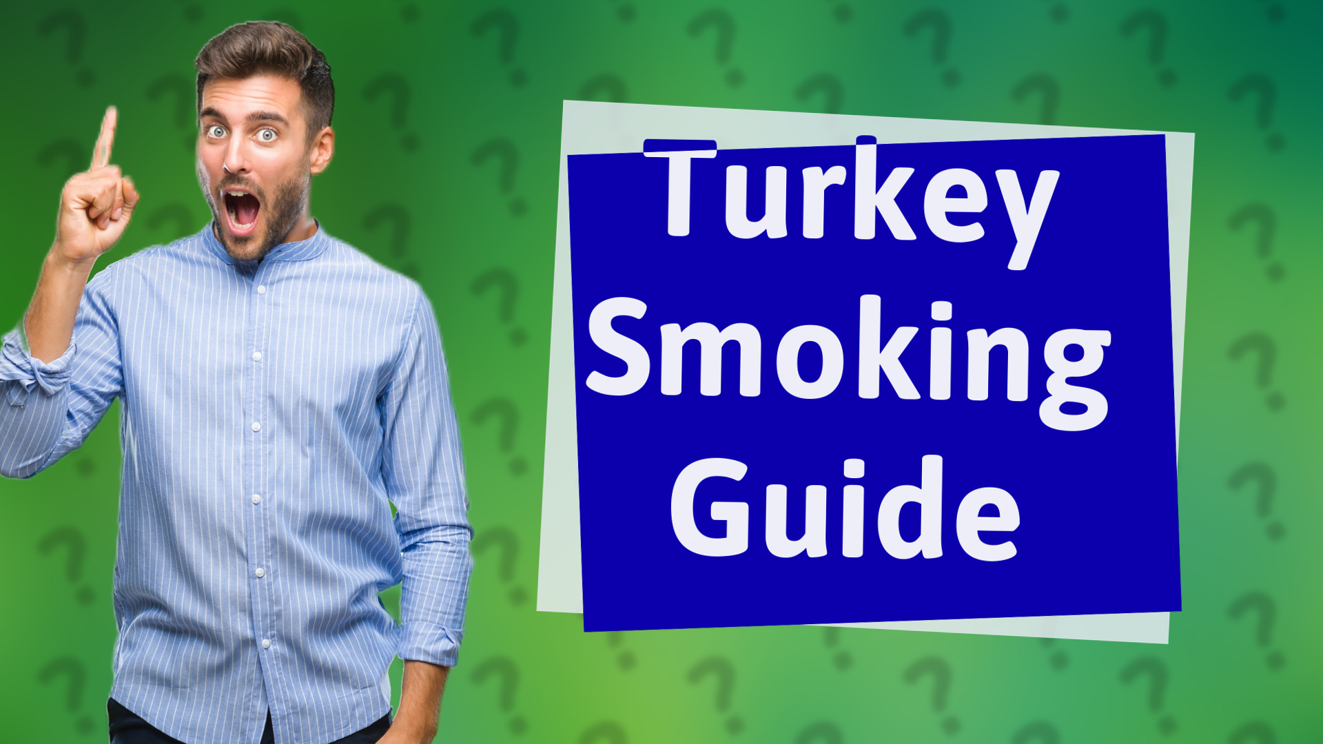 Turkey Smoking Guide