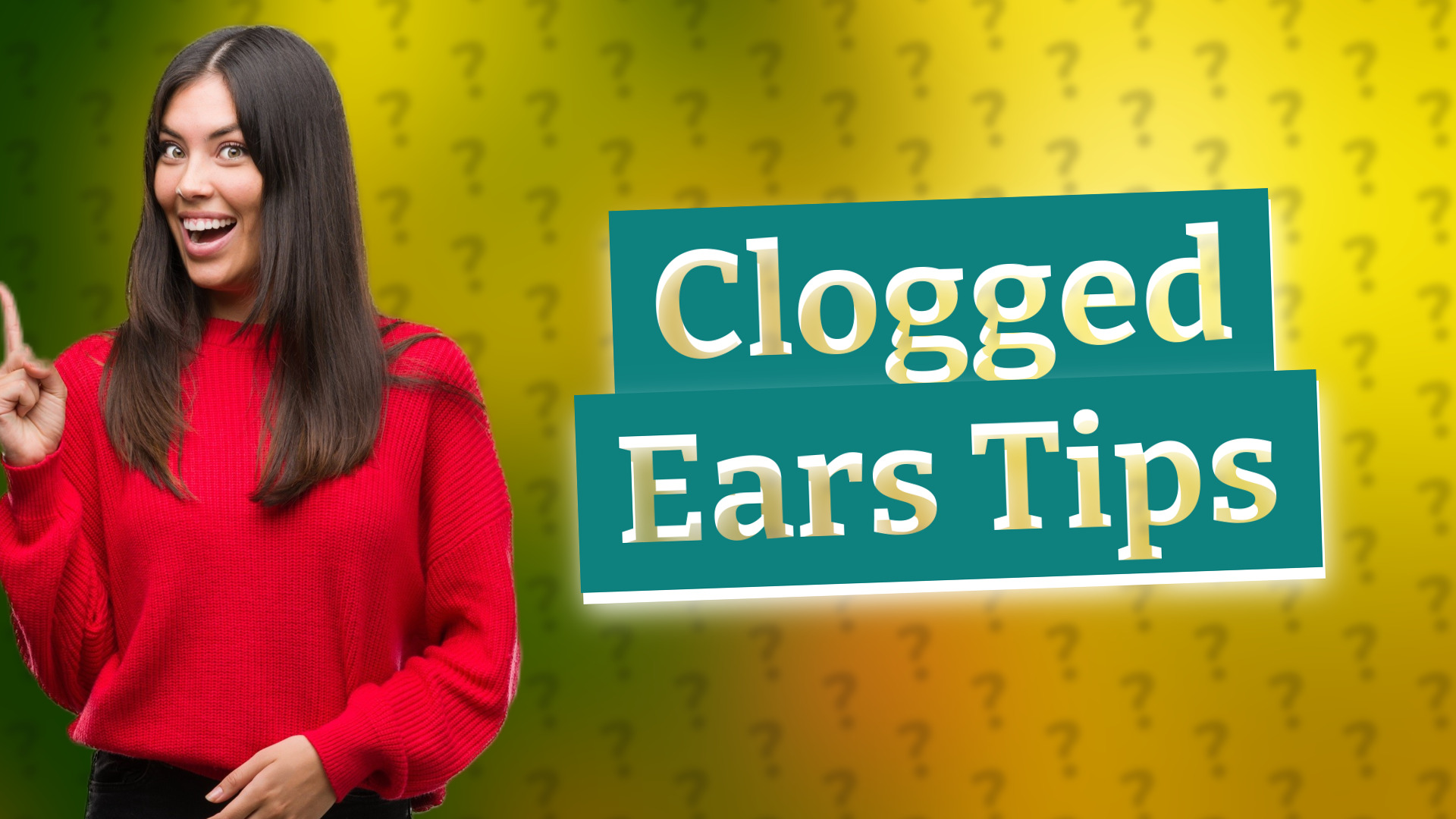 Clogged Ears Tips