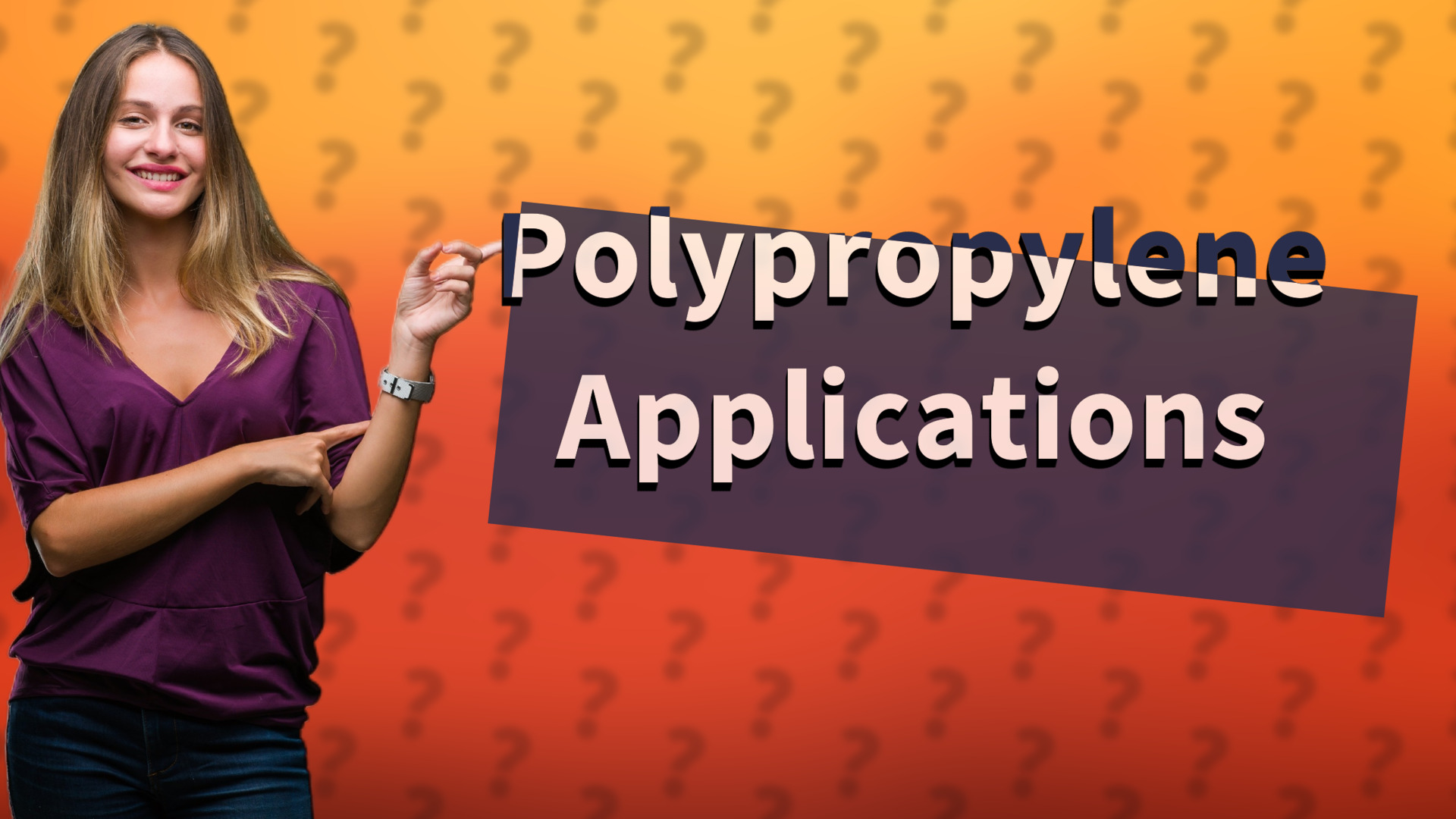 Polypropylene Applications