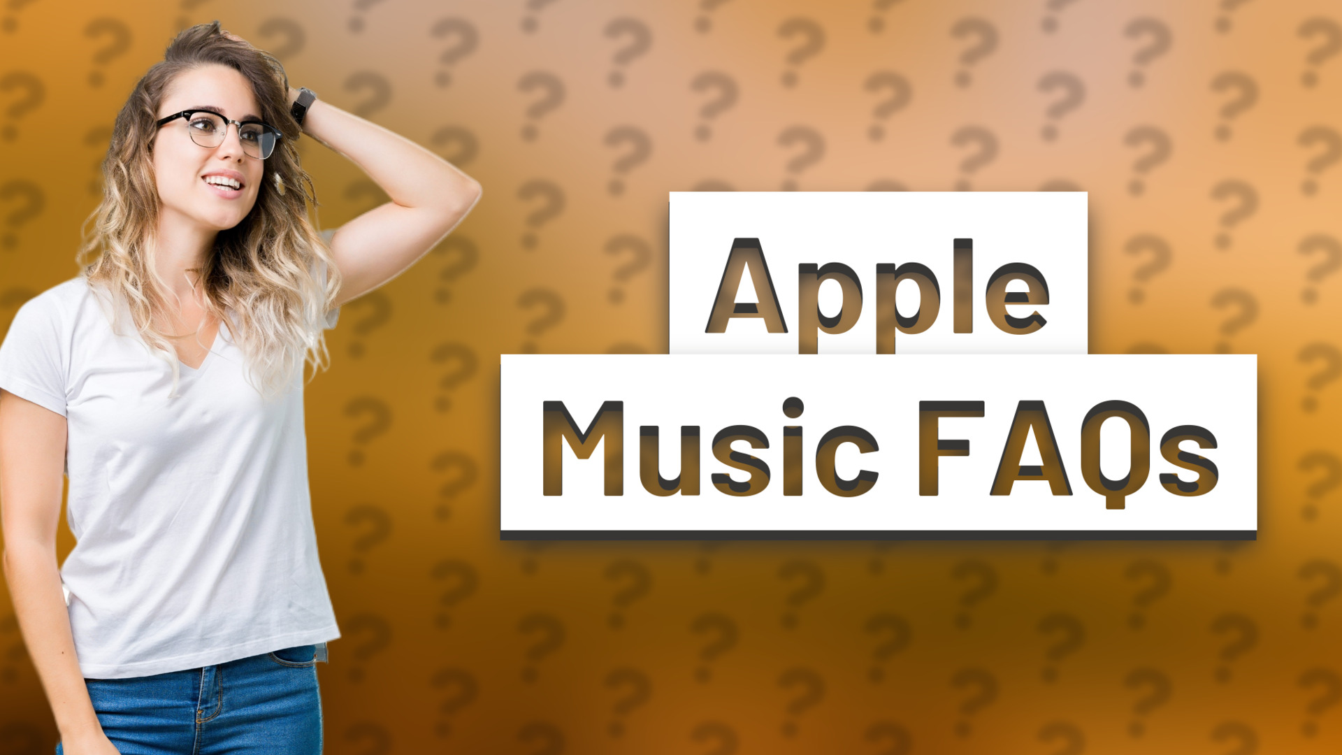 Apple Music FAQs