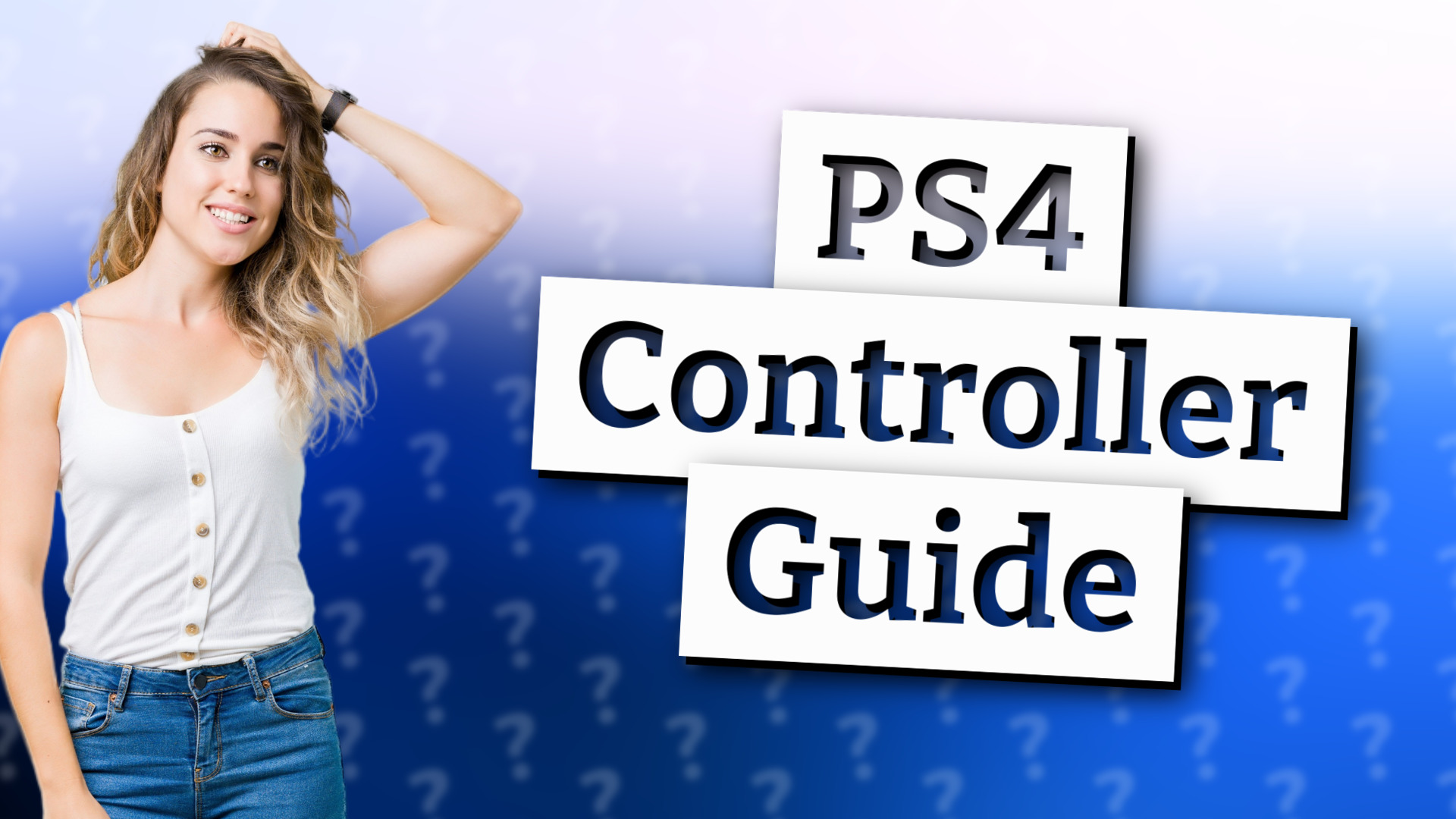 PS4 Controller Guide