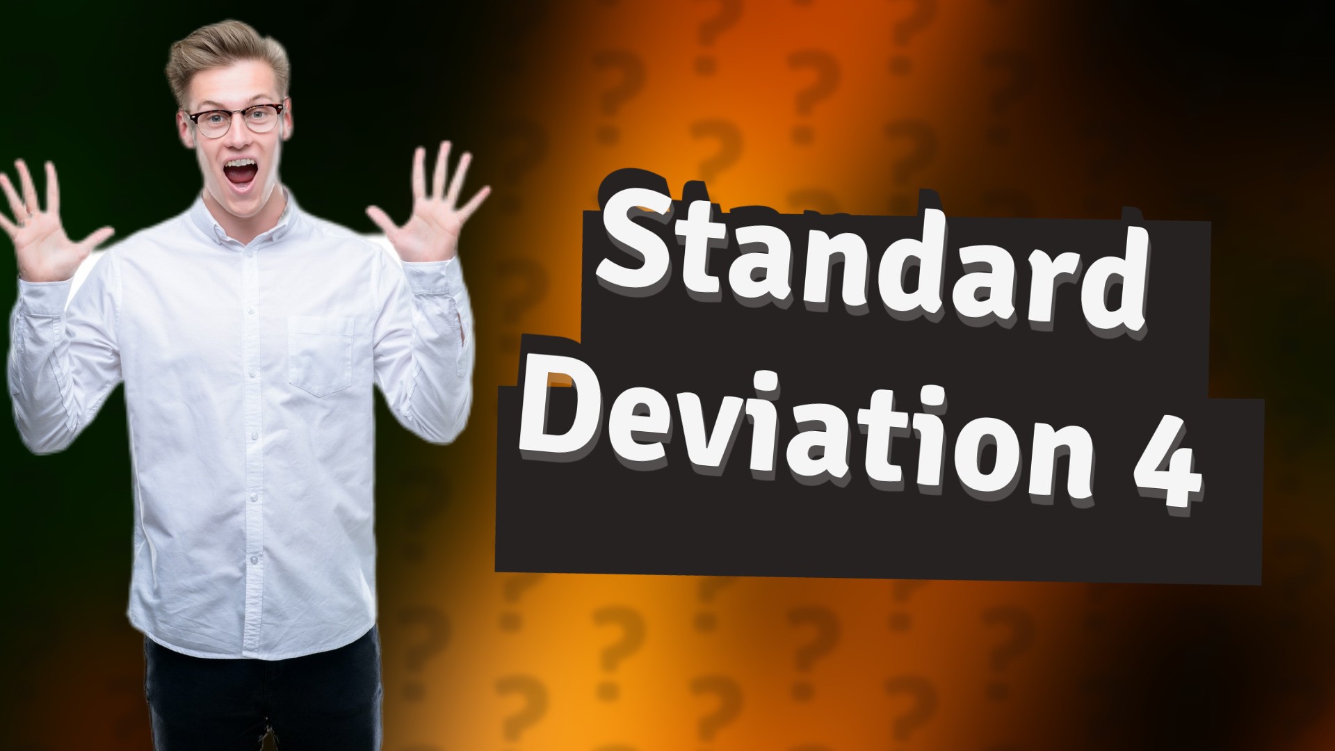 Standard Deviation 4
