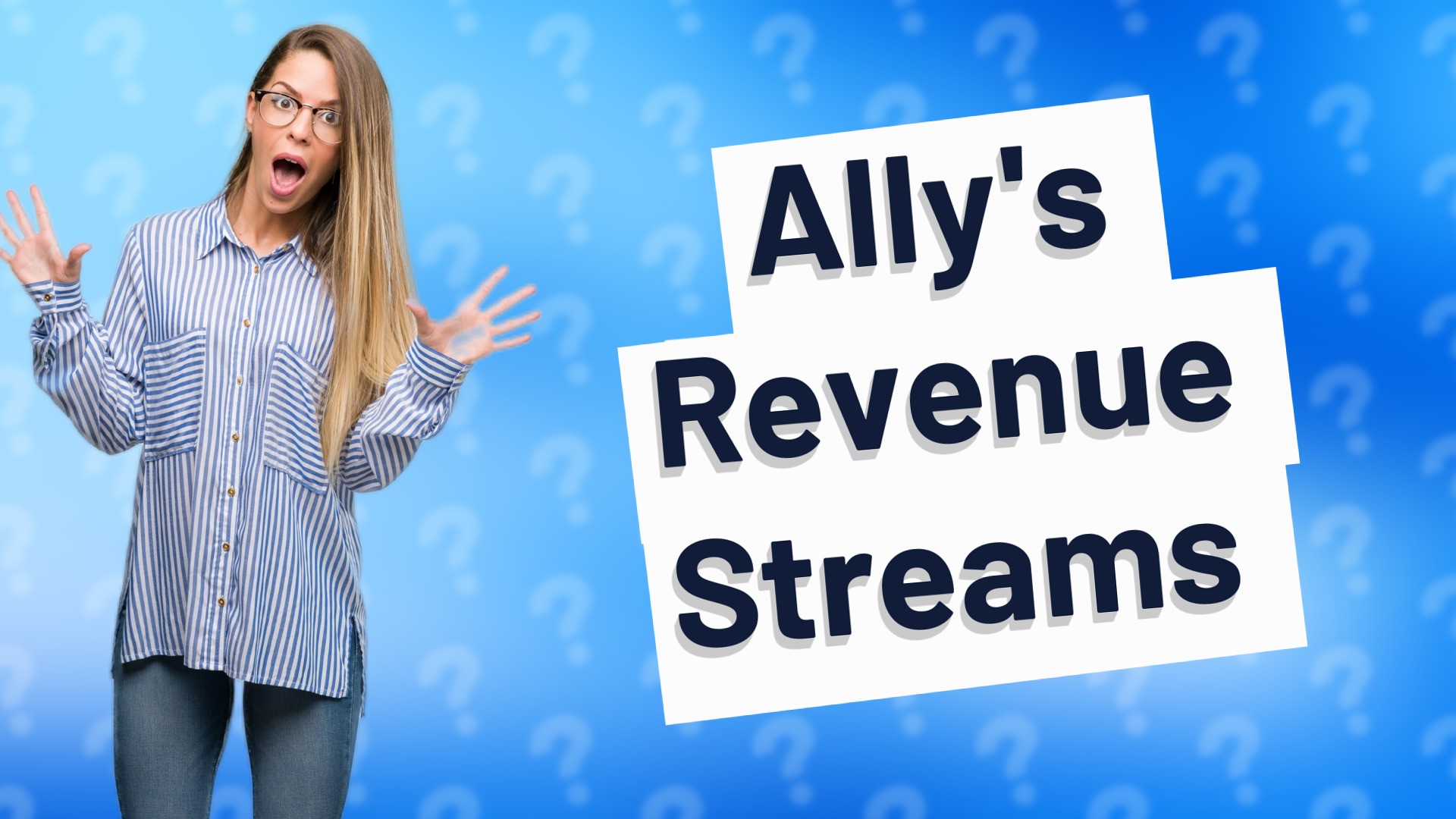 Ally's Revenue Streams