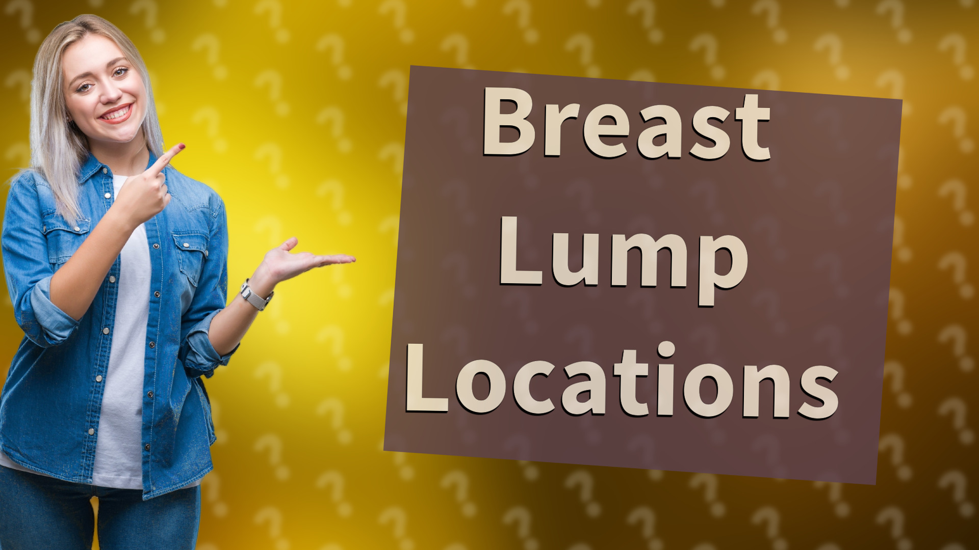Breast Lump Locations