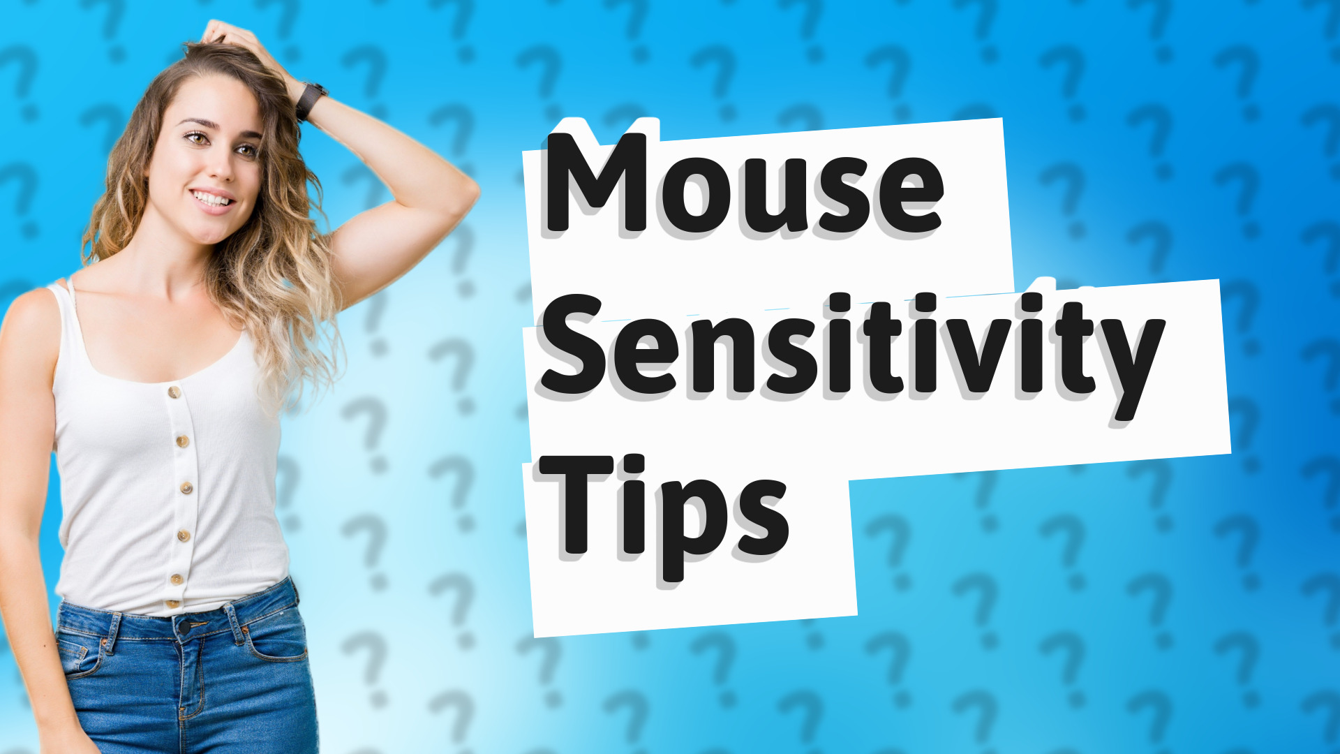 Mouse Sensitivity Tips