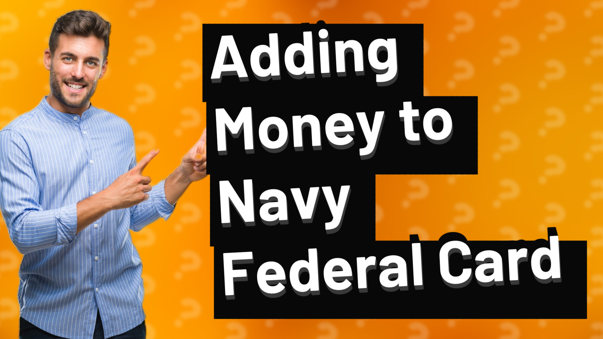 Adding Money to Navy Federal Card